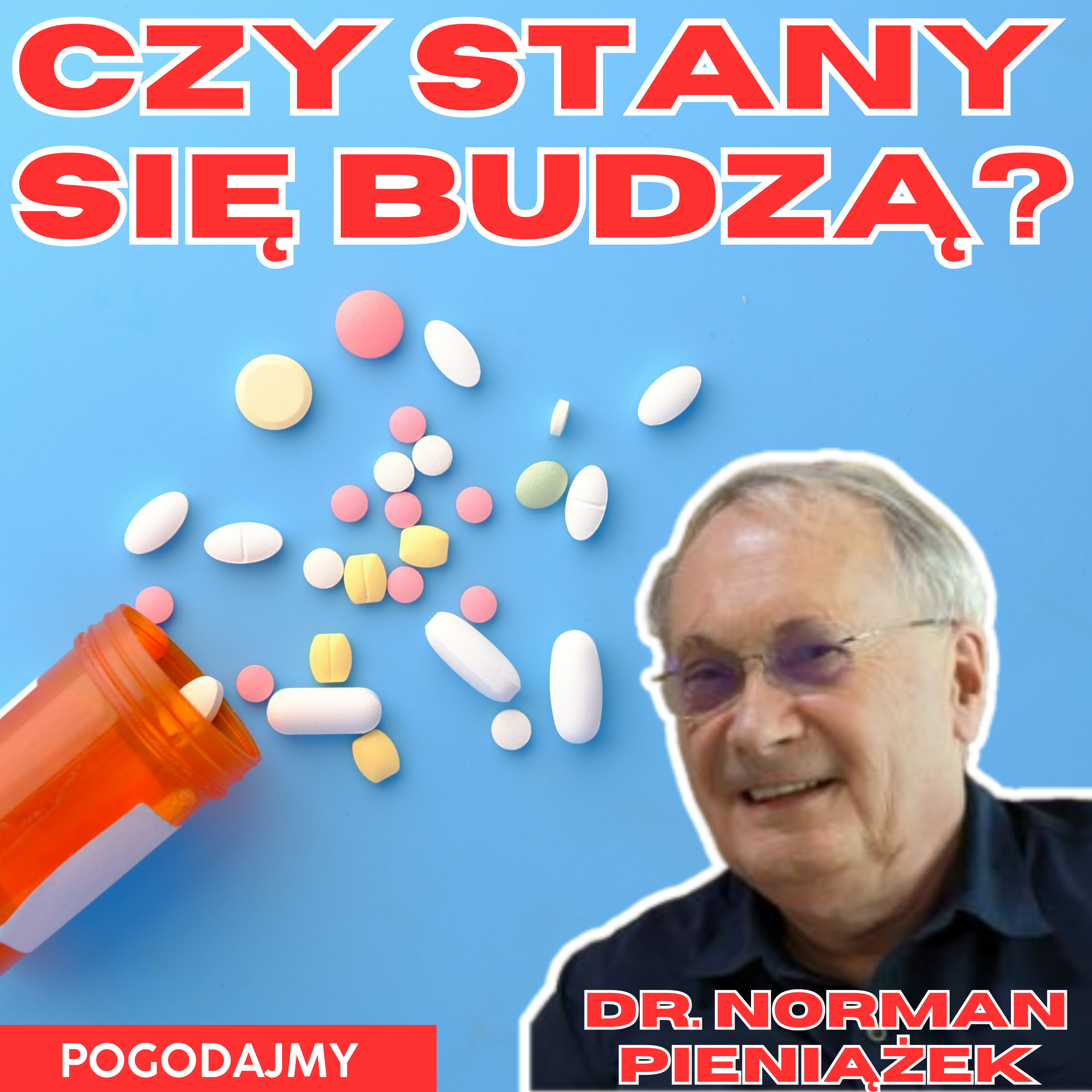 Czy Amerykanie się budzą? | Norman Pieniążek | Pogodajmy #20 episode artwork