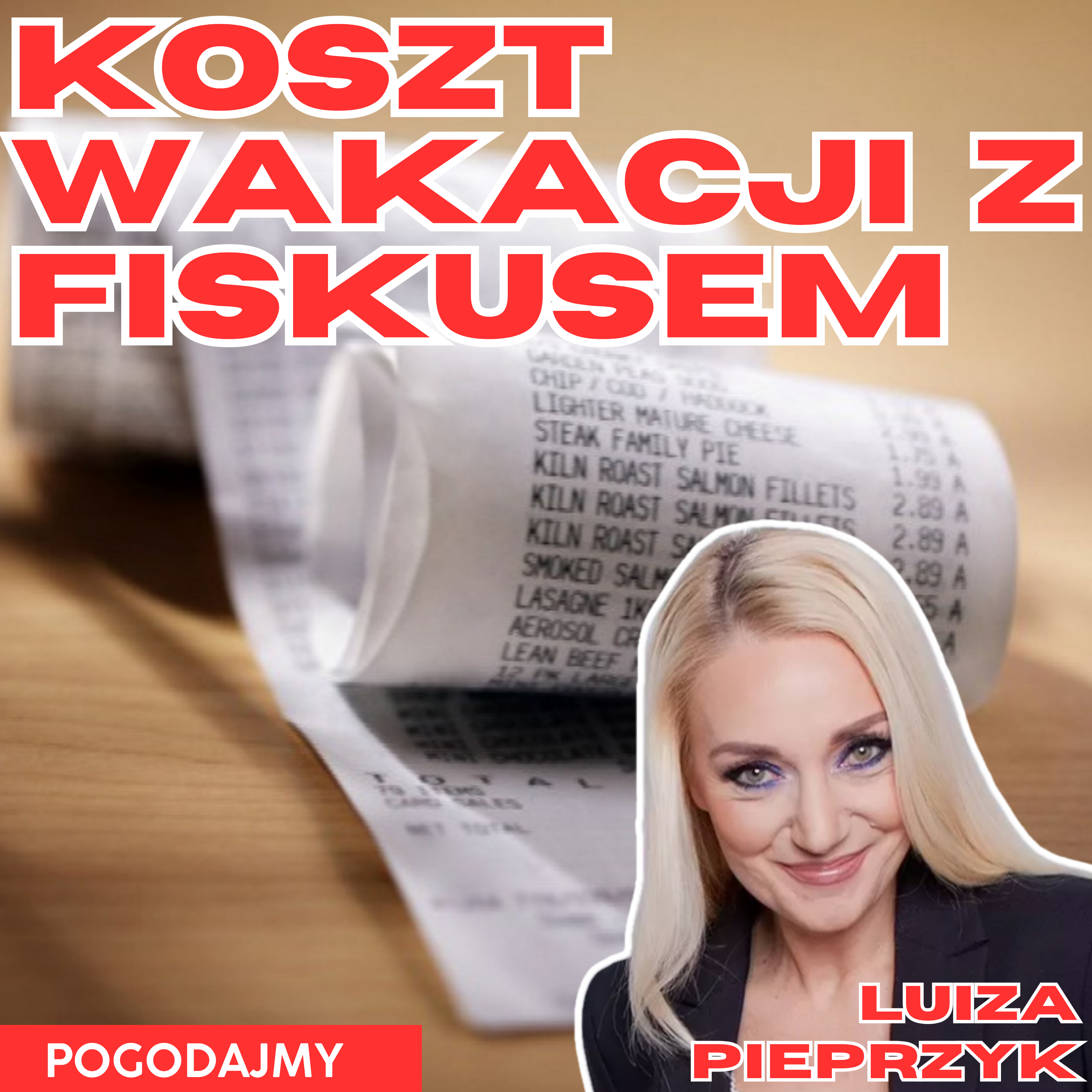 Jak fiskus chce nas oskubać? | Luiza Pieprzyk | Pogodajmy #27 episode artwork