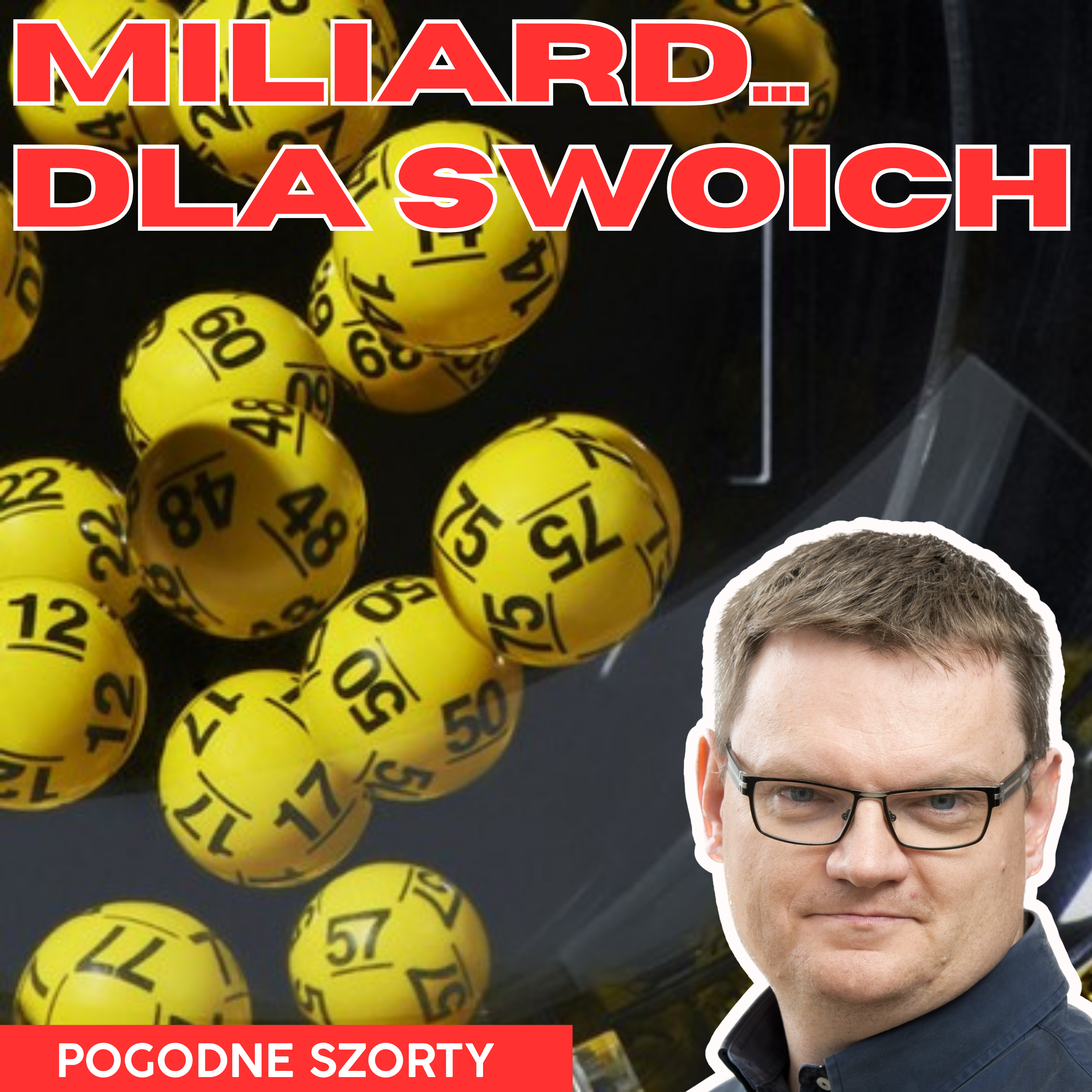 Miliard w środę, miliard w sobotę... dla swoich | Pogodne Szorty #160 episode artwork