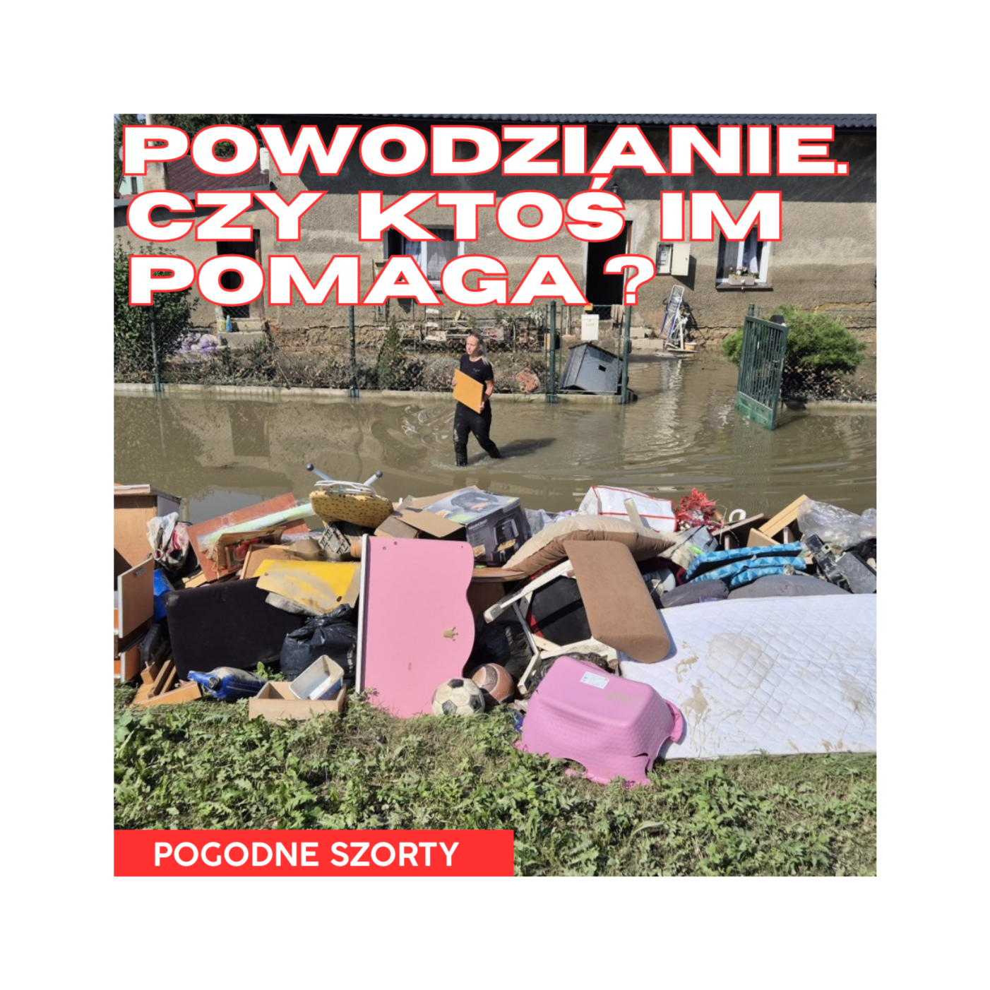 Powodzianie - czy ktoś im pomaga? | Pogodne Szorty #176 episode artwork