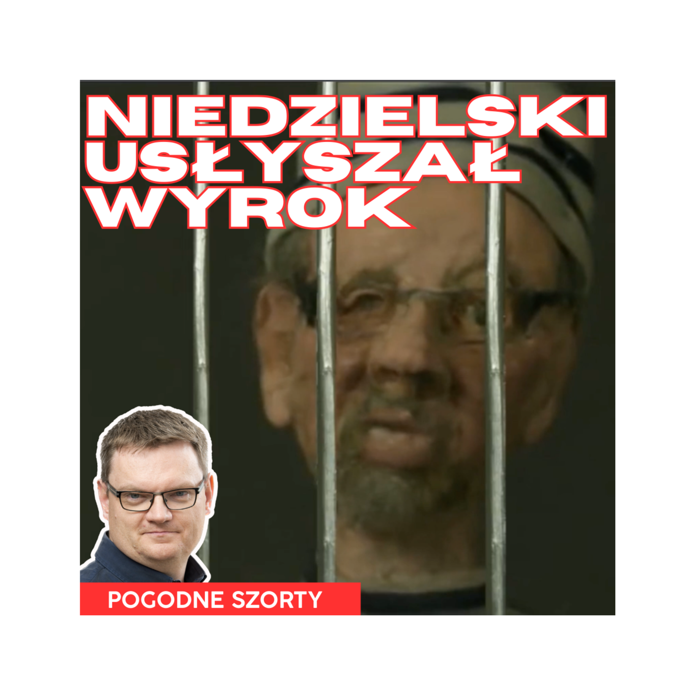Niedzielski po wyroku | Pogodne Szorty #180 episode artwork