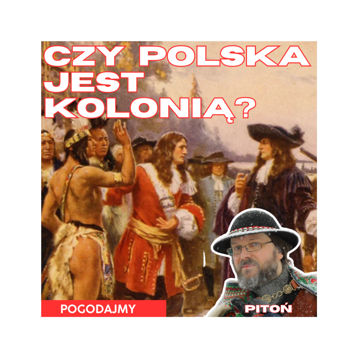 Czy Polska nadal jest kolonią? | Sebastian Pitoń | Pogodajmy #44 episode artwork