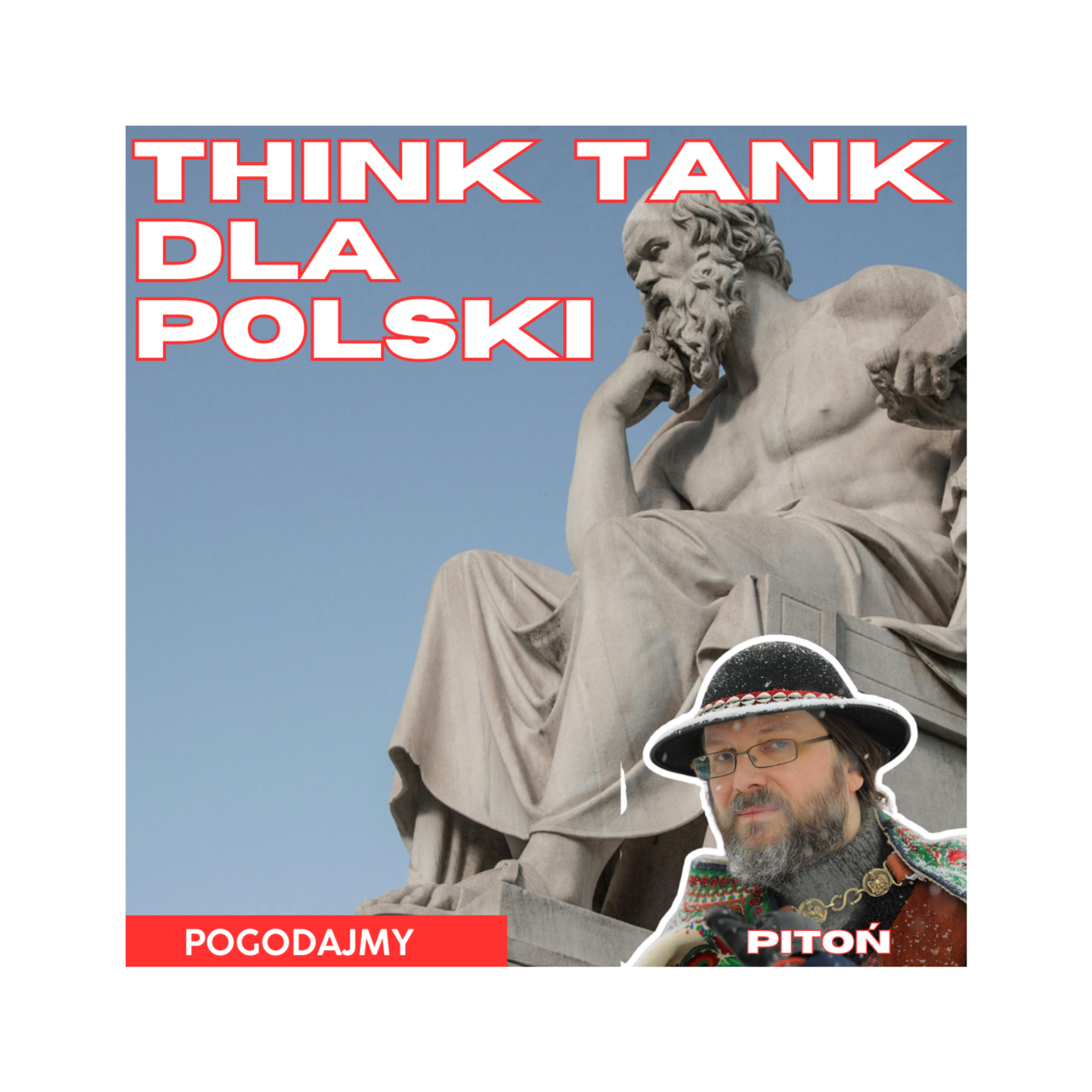 Think tank dla nowej Polski | Sebastian Pitoń | Pogodajmy #45 episode artwork