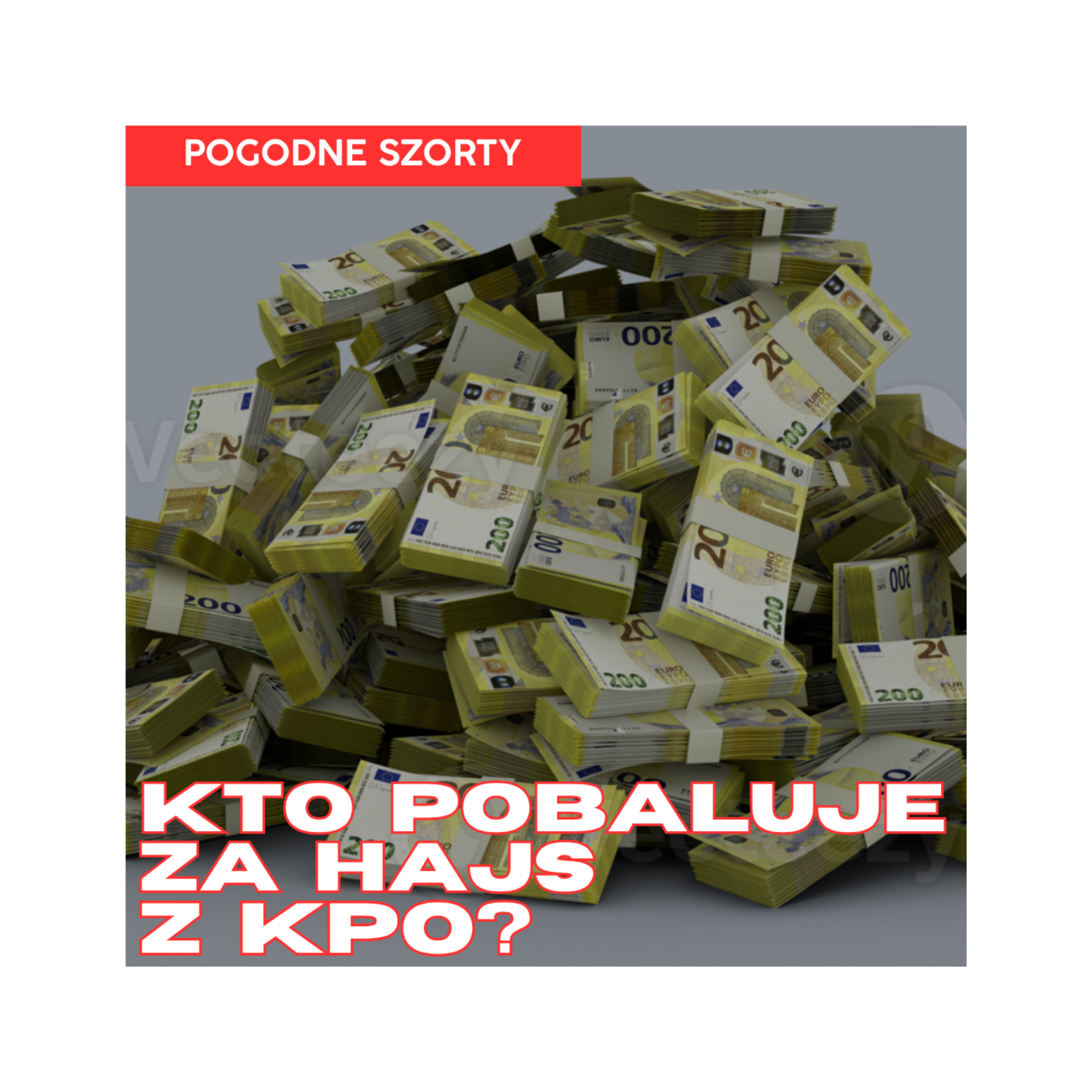 Kto "baluje za hajsy z KPO"? | Pogodne Szorty #246 episode artwork
