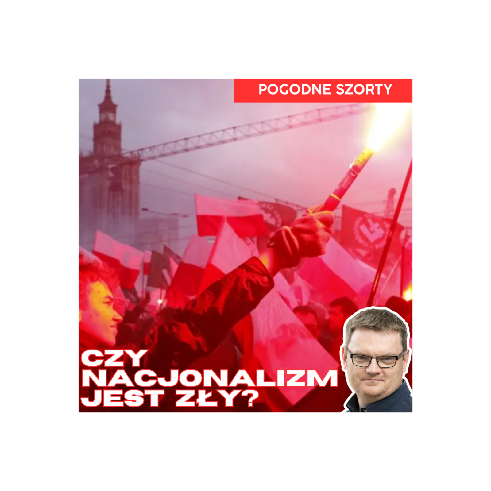 Czy nacjonalizm jest zły? | Pogodne Szorty #263 episode artwork