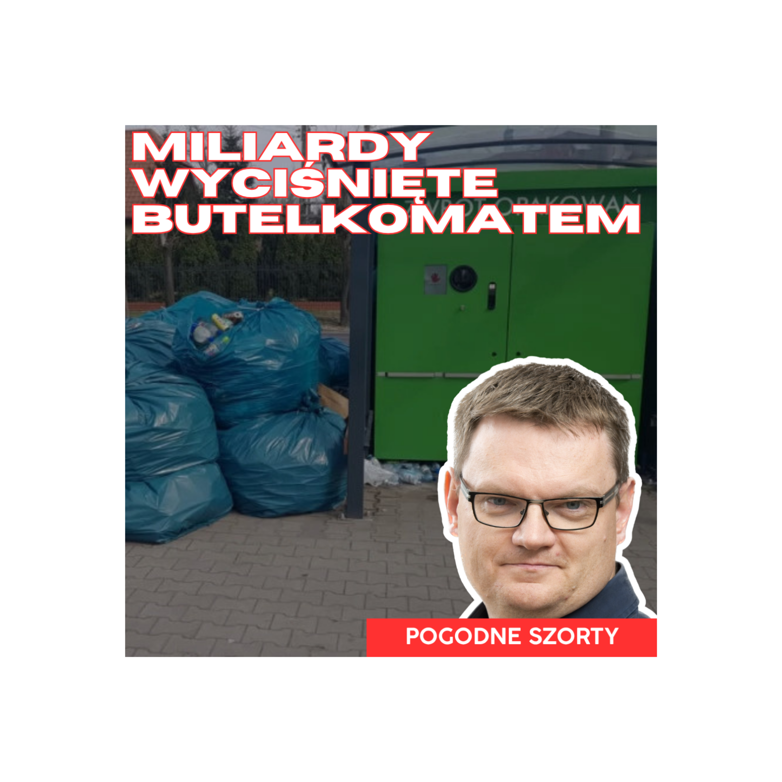 Nabici w butelkomaty | Pogodne Szorty #296 episode artwork