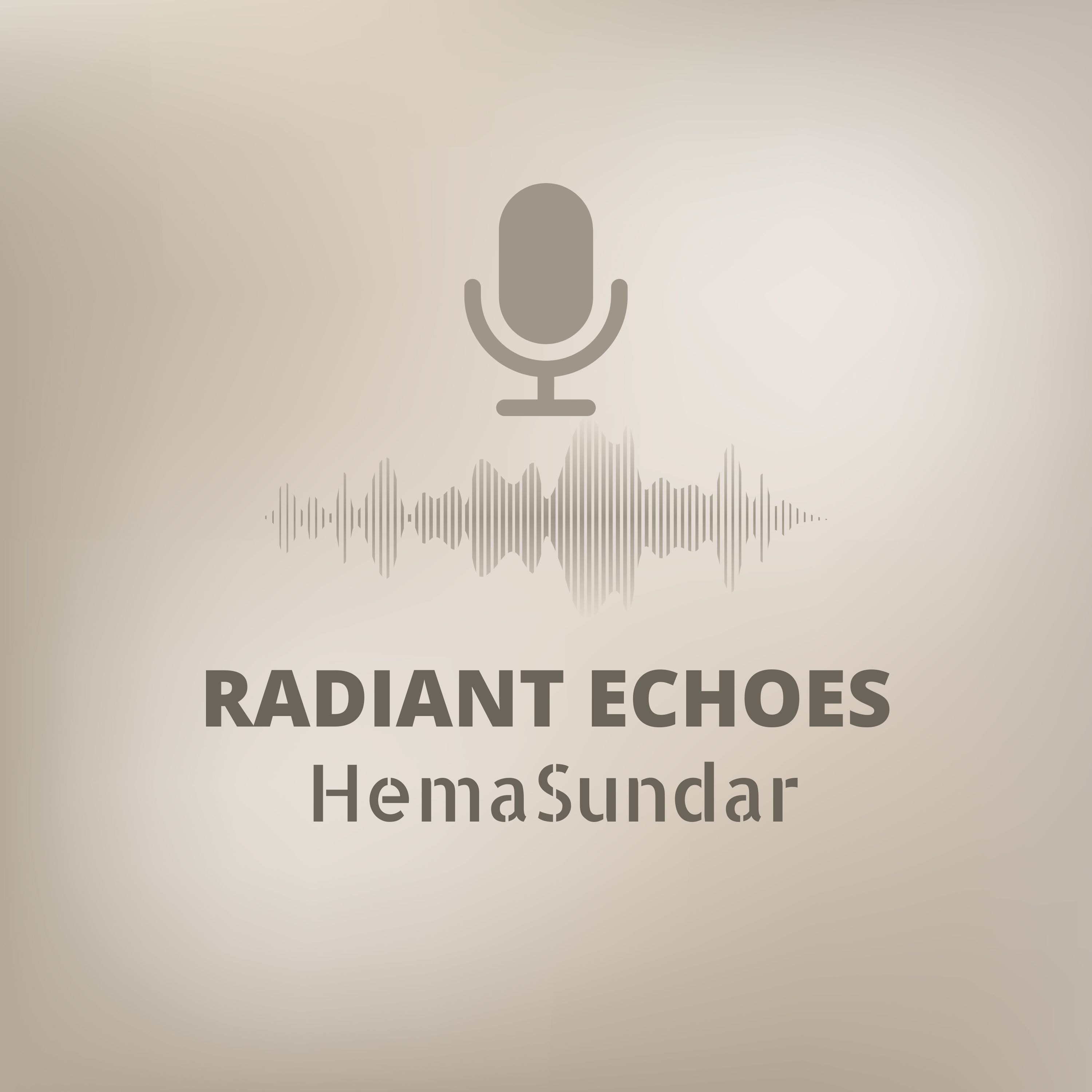 Radiant Echoes podcast artwork