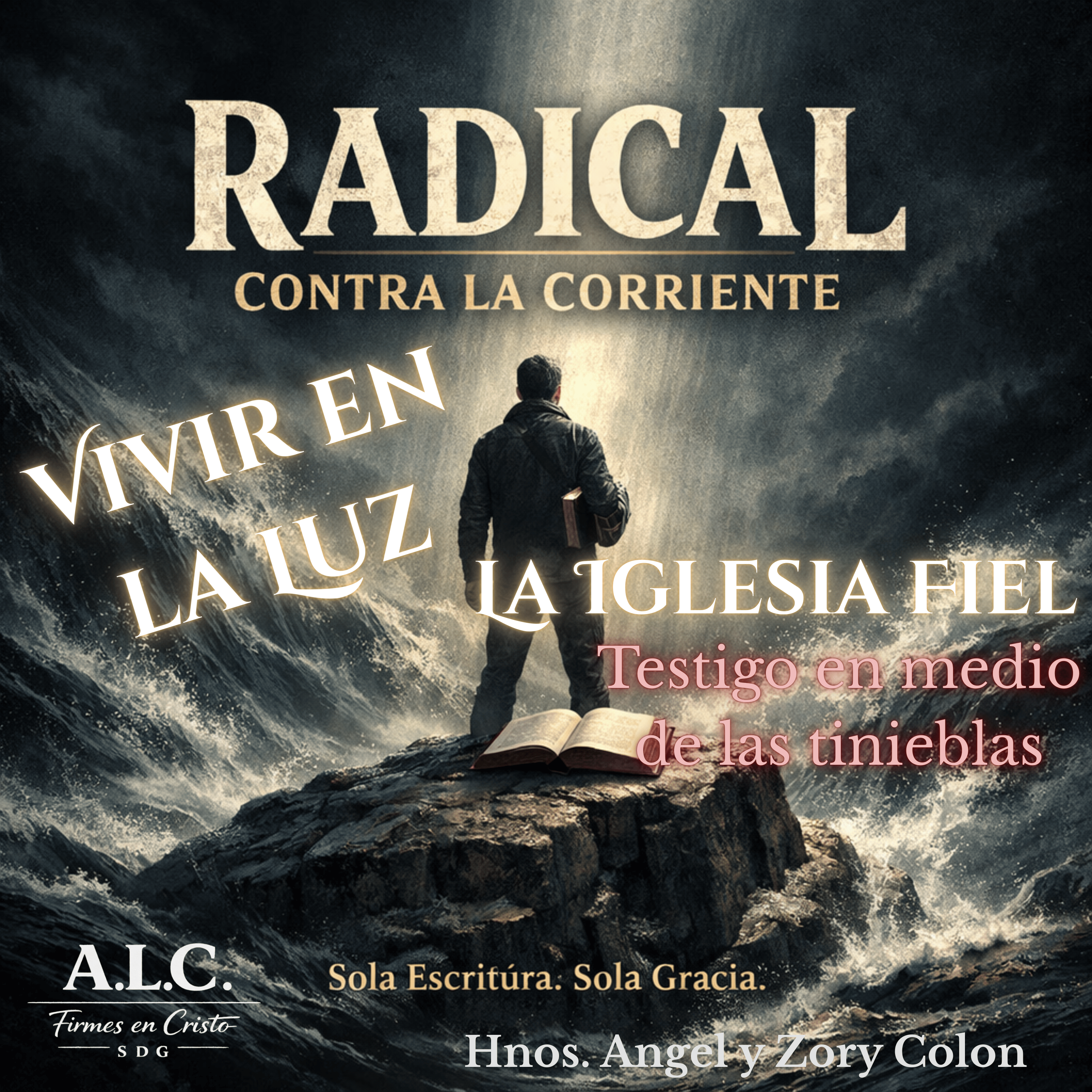 Vivir en Luz- Testigo en Medio de las Tinieblas