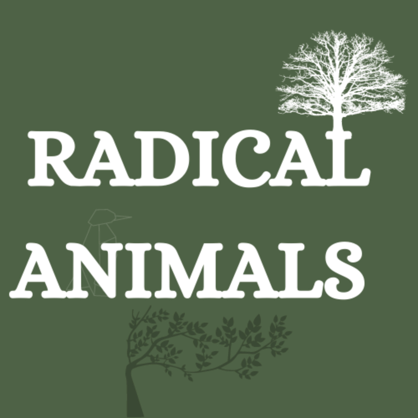 Radical Animals