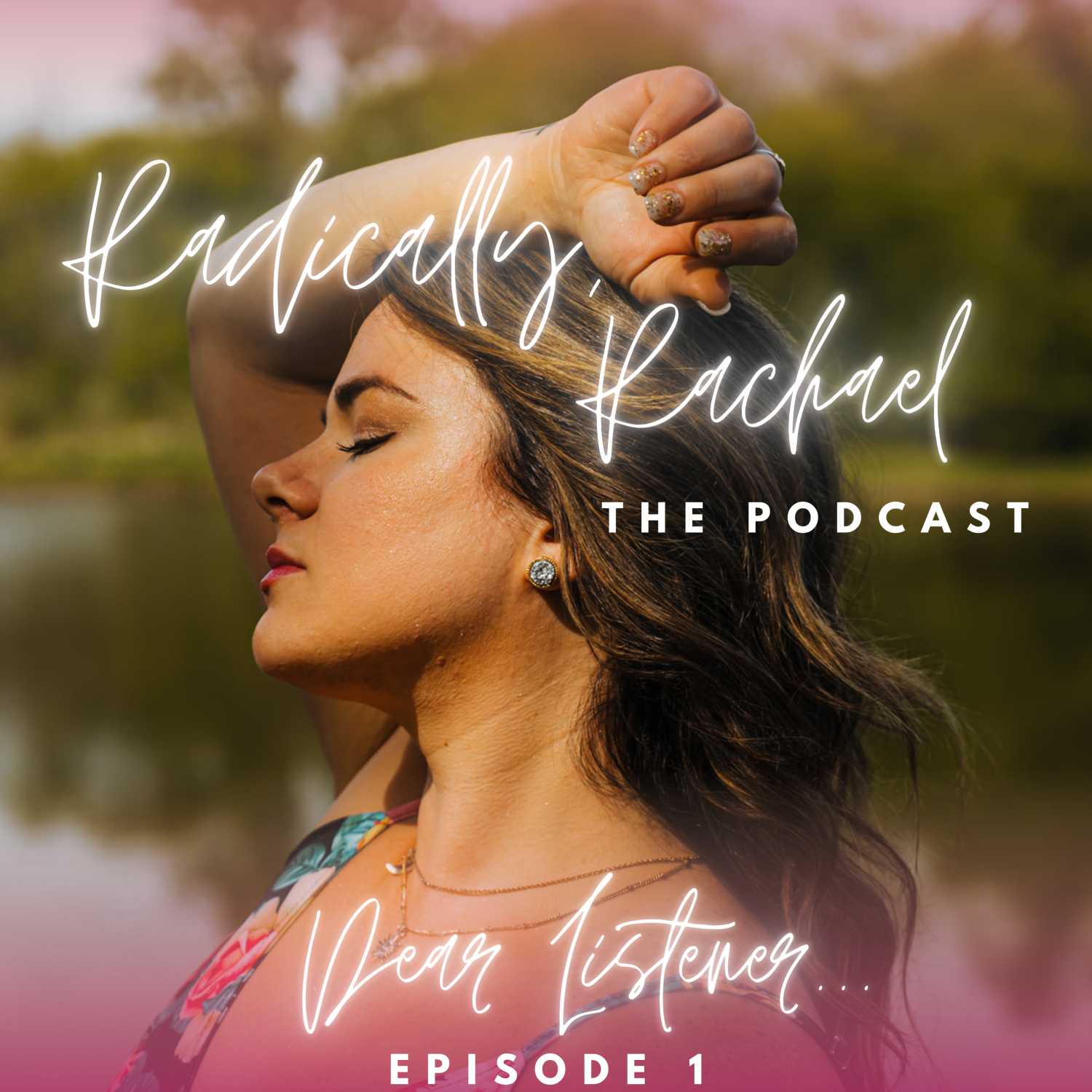 Radically, Rachael
