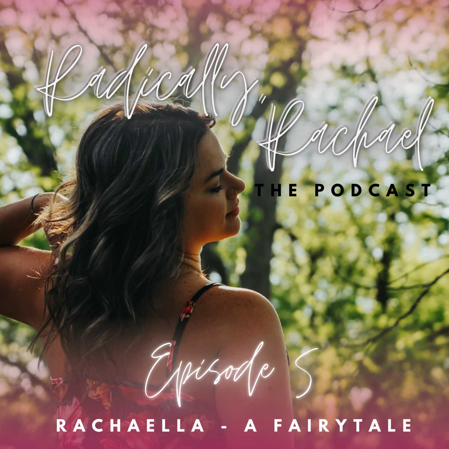 Radically, Rachael