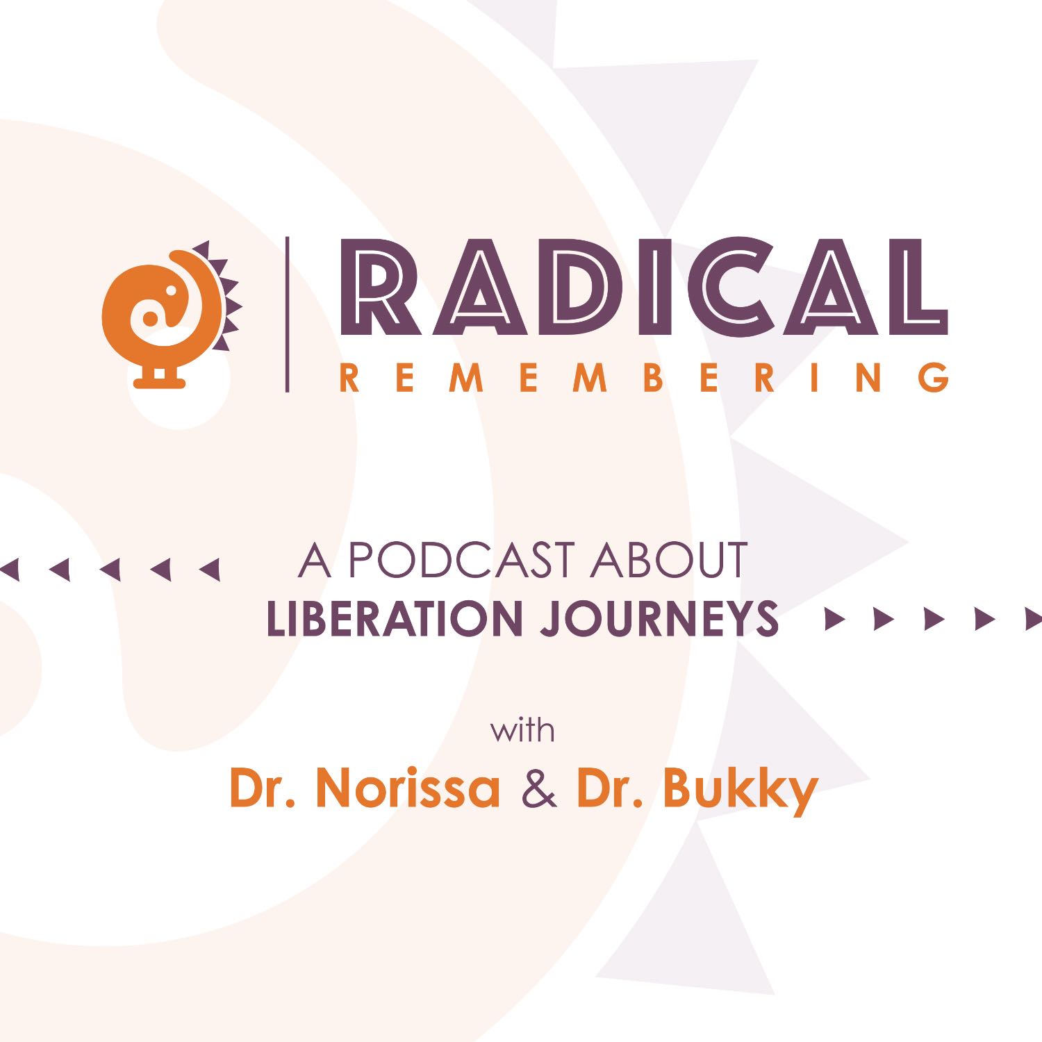 Radical Remembering