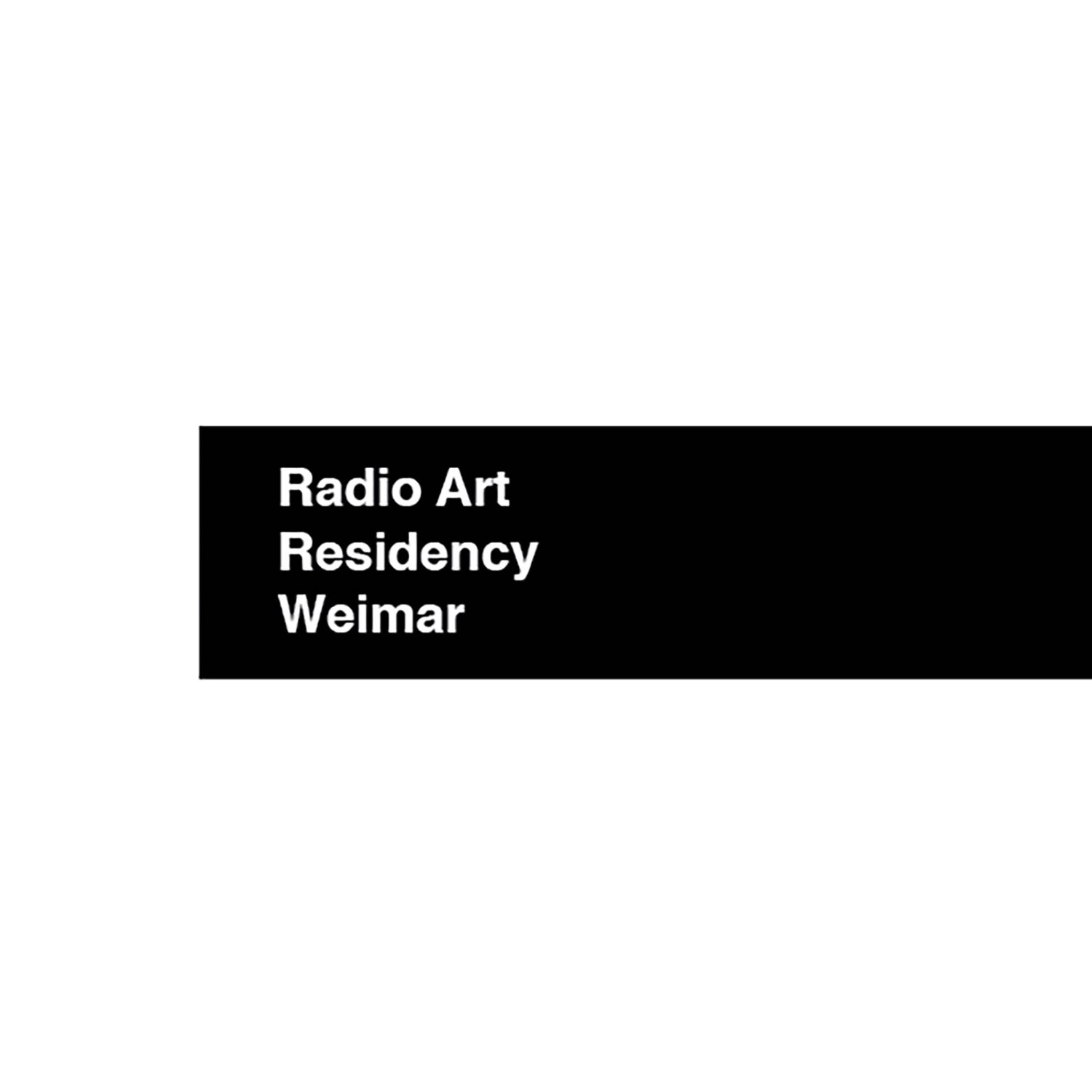 Radio Art Residency Weimar