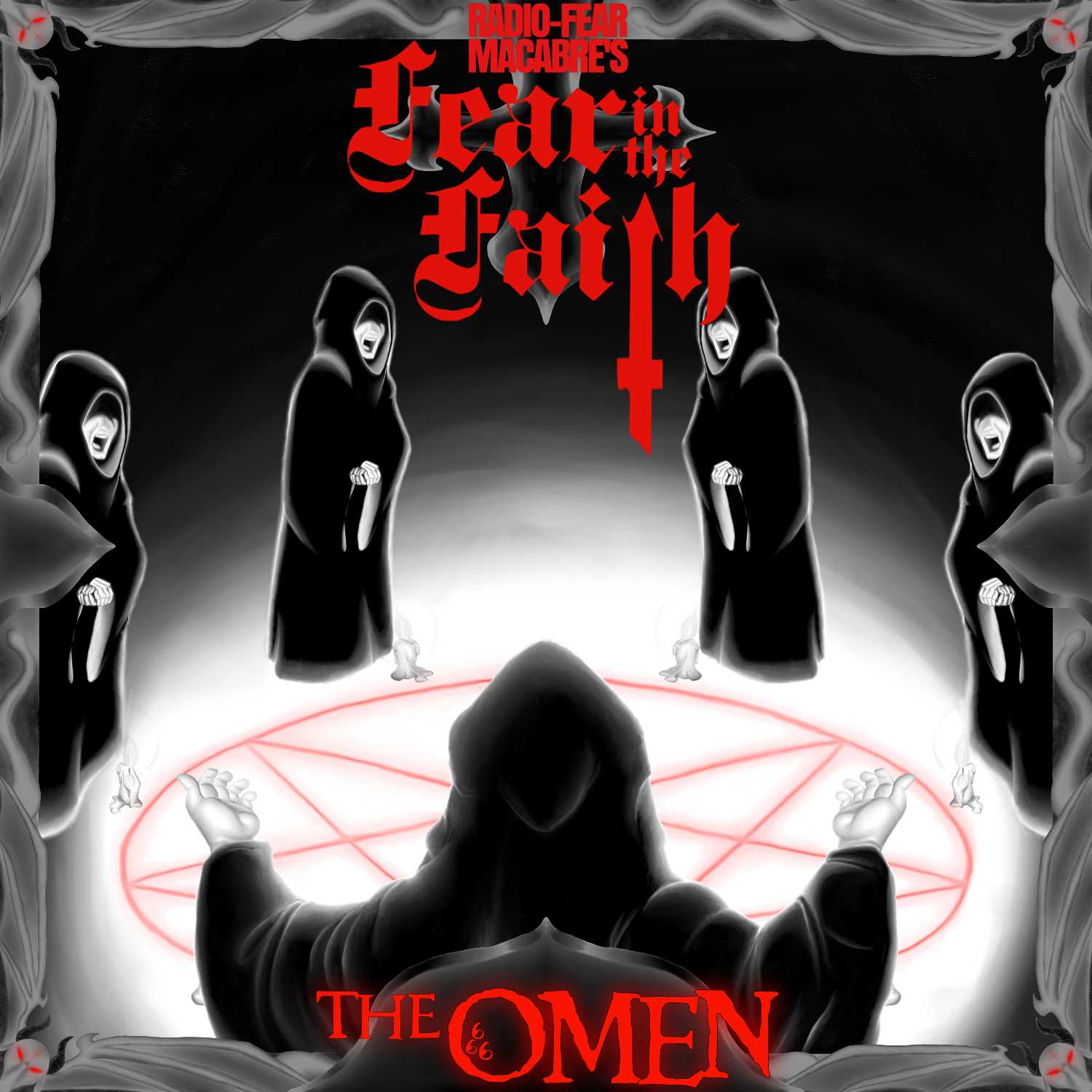 The Omen | Fear in the Faith #3