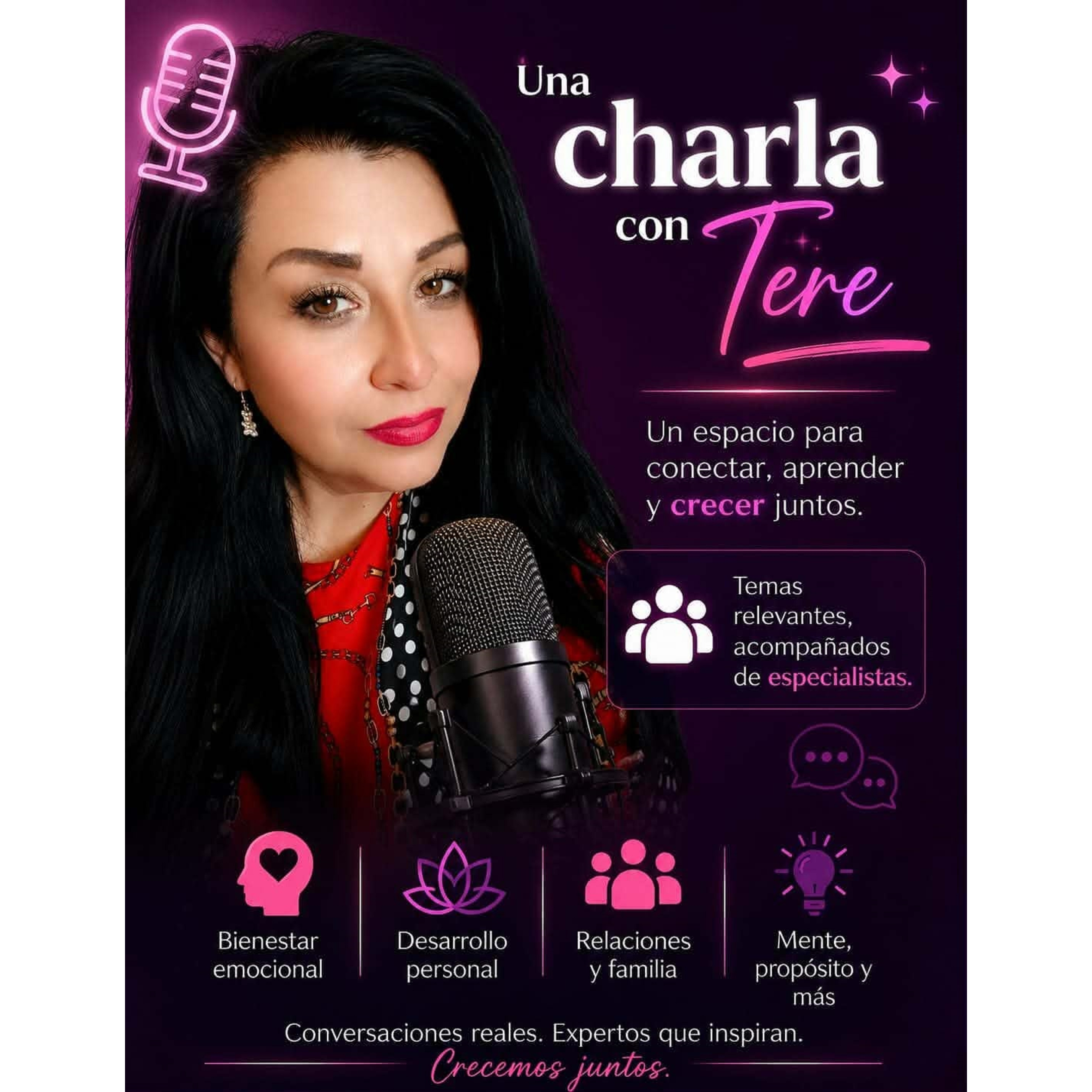 Podcast: Una Charla con Tere conducido por Tere Gasca episode artwork