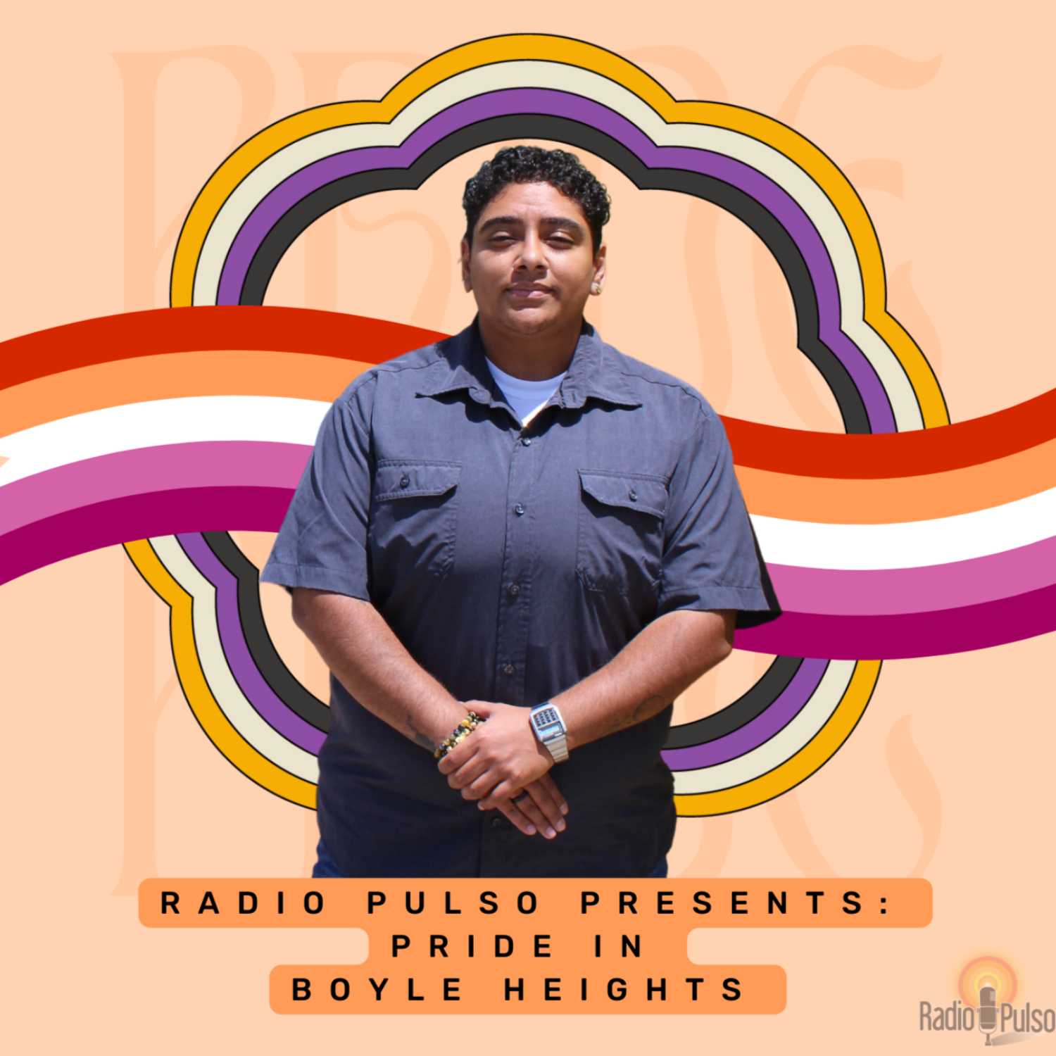 Pride in Boyle Heights: Jaci Cortez Pride in Boyle Heights: Jaci Cortez