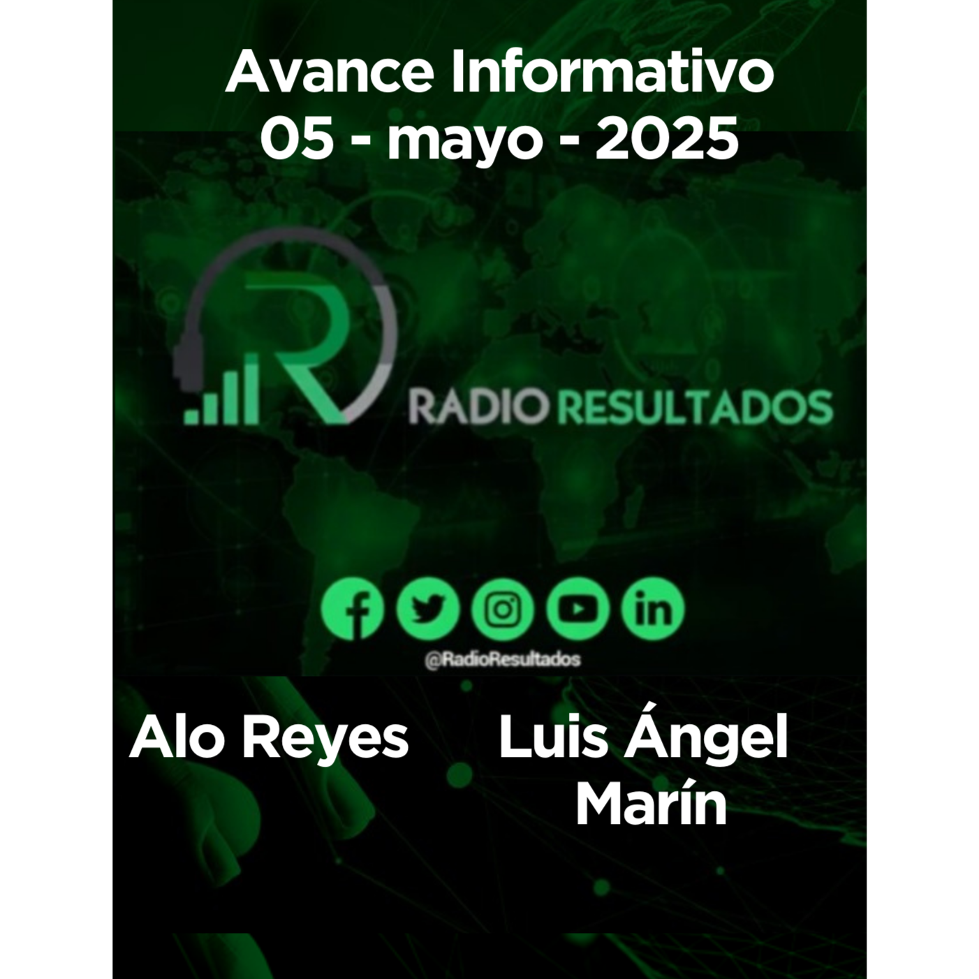 Avance Informativo Lunes 5 de Mayo 2025 episode artwork