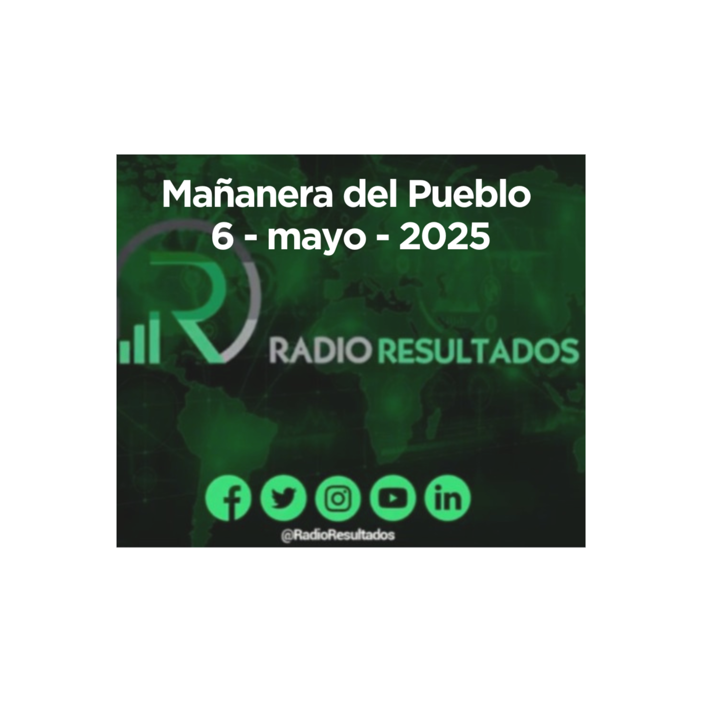 Conferencia presidenta Claudia Sheinbaum 6 de mayo 2025 episode artwork
