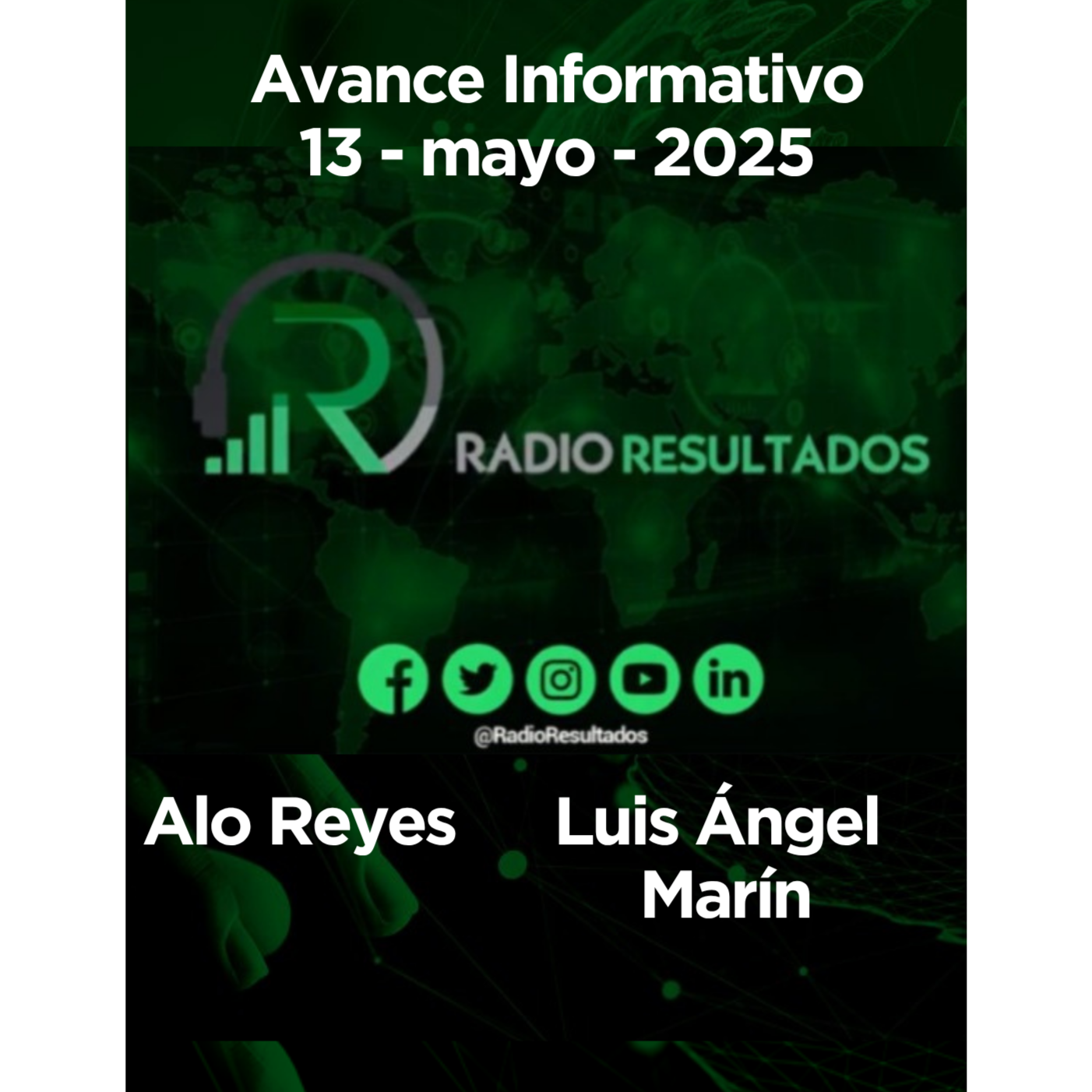 Avance informativo martes 13 de mayo 2025 episode artwork