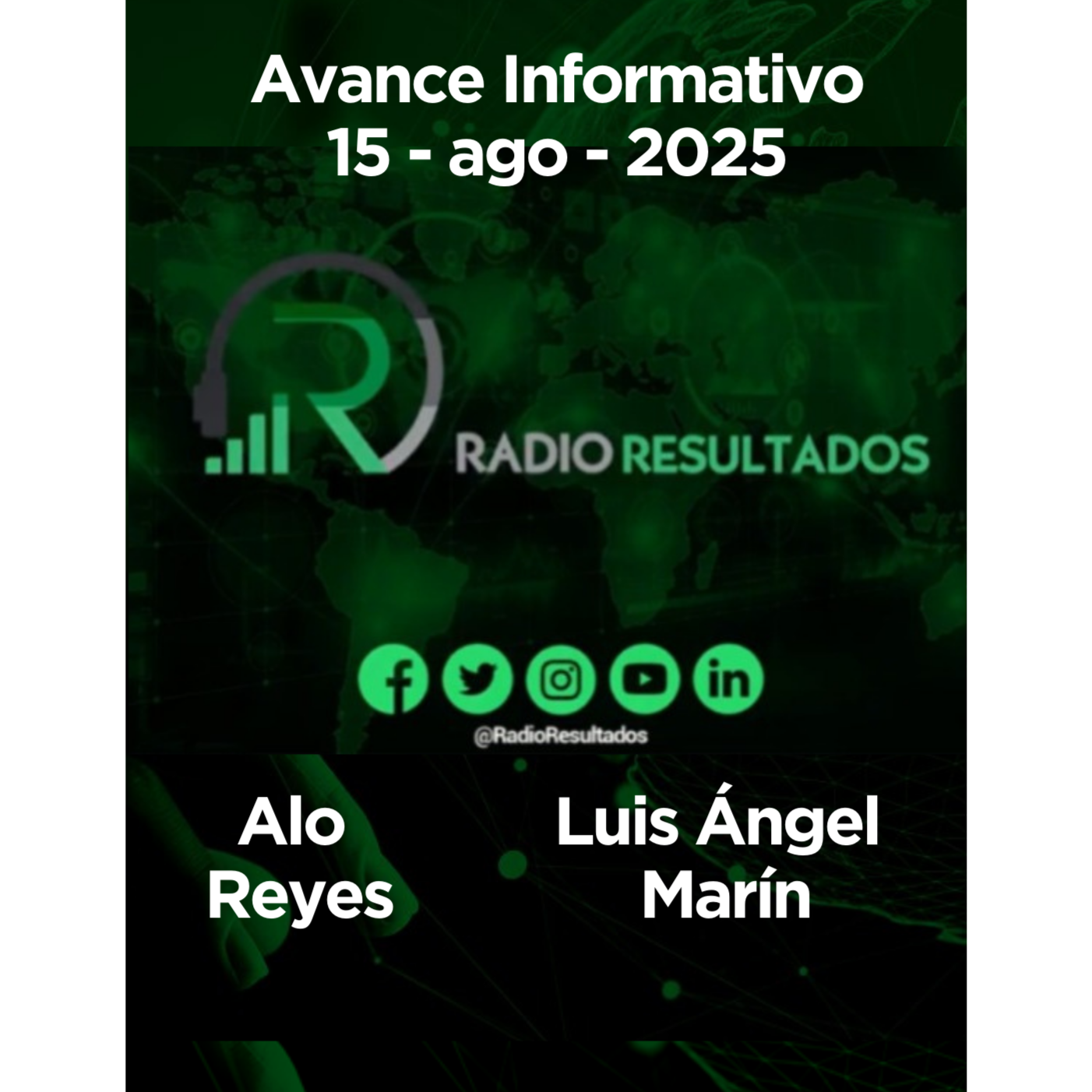 Avance informativo viernes 15 de agosto 2025 episode artwork
