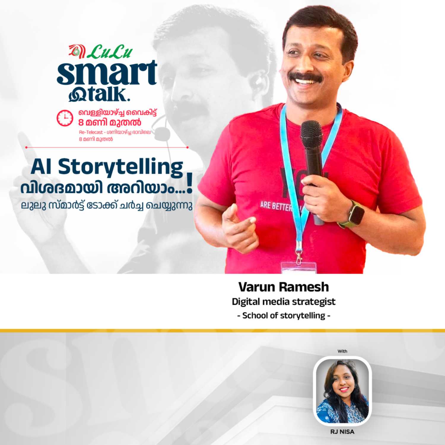 VARUN RAMESH | DIGITAL MEDIA STRATEGIST | SCHOOL OF STORYTELLING | SMART TALK