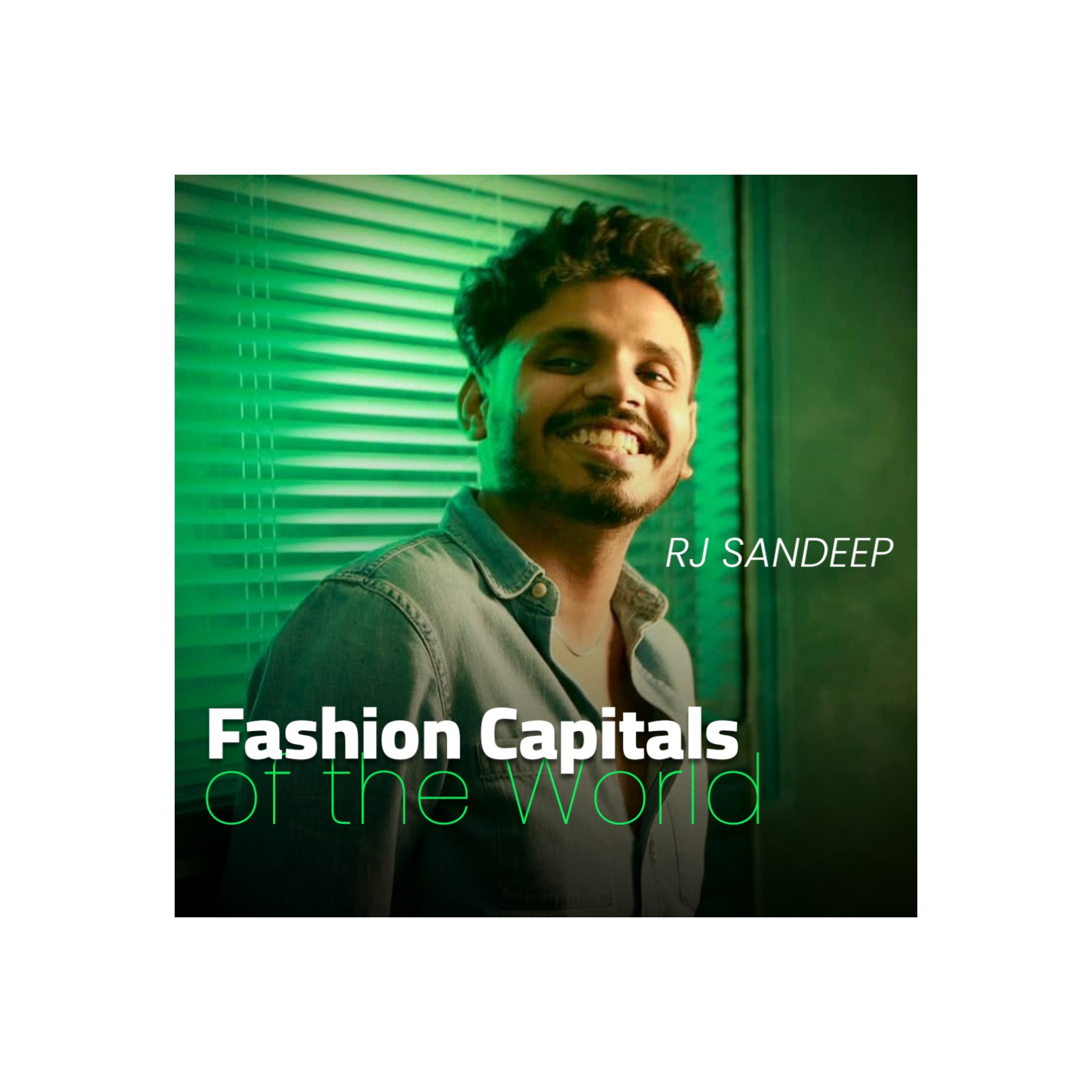 Fashion Capitals of the World |  FASHION REDEFINED SEASON 2 episode artwork