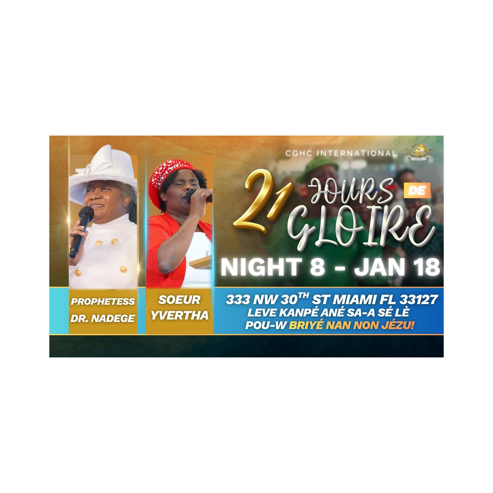 Night 8 Sunday | 21 Jours De GLOIRE À L'ÉTERNEL | Dr. Nadege Dutes | EGLISE DE DIEU SAINTETÉ EN CHRIST | 1.18.26