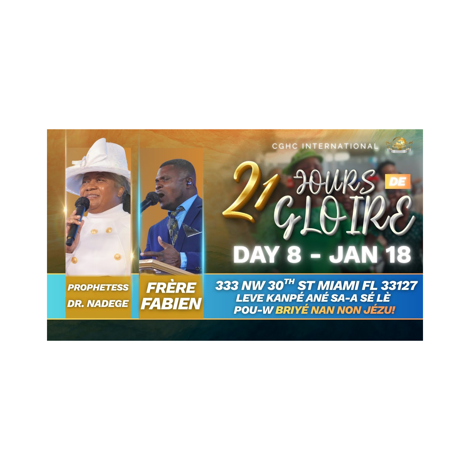 Day 8 Sunday | 21 Jours De GLOIRE À L'ÉTERNEL | Dr. Nadege Dutes | EGLISE DE DIEU SAINTETÉ EN CHRIST | 1.18.26