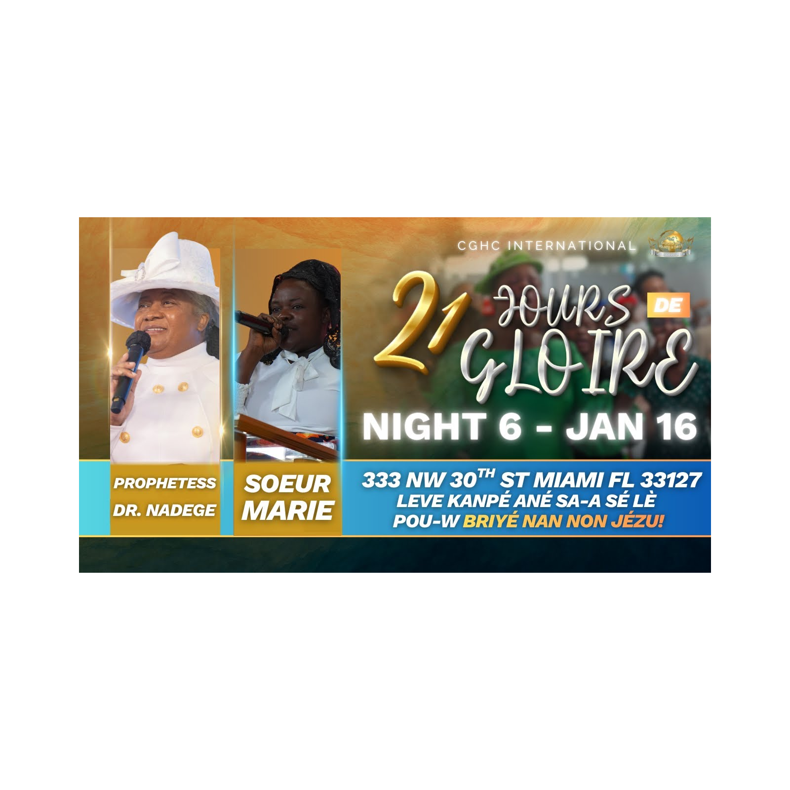 Night 6 Friday | 21 Jours De GLOIRE À L'ÉTERNEL | Dr. Nadege Dutes | EGLISE DE DIEU SAINTETÉ EN CHRIST | 1.16.26