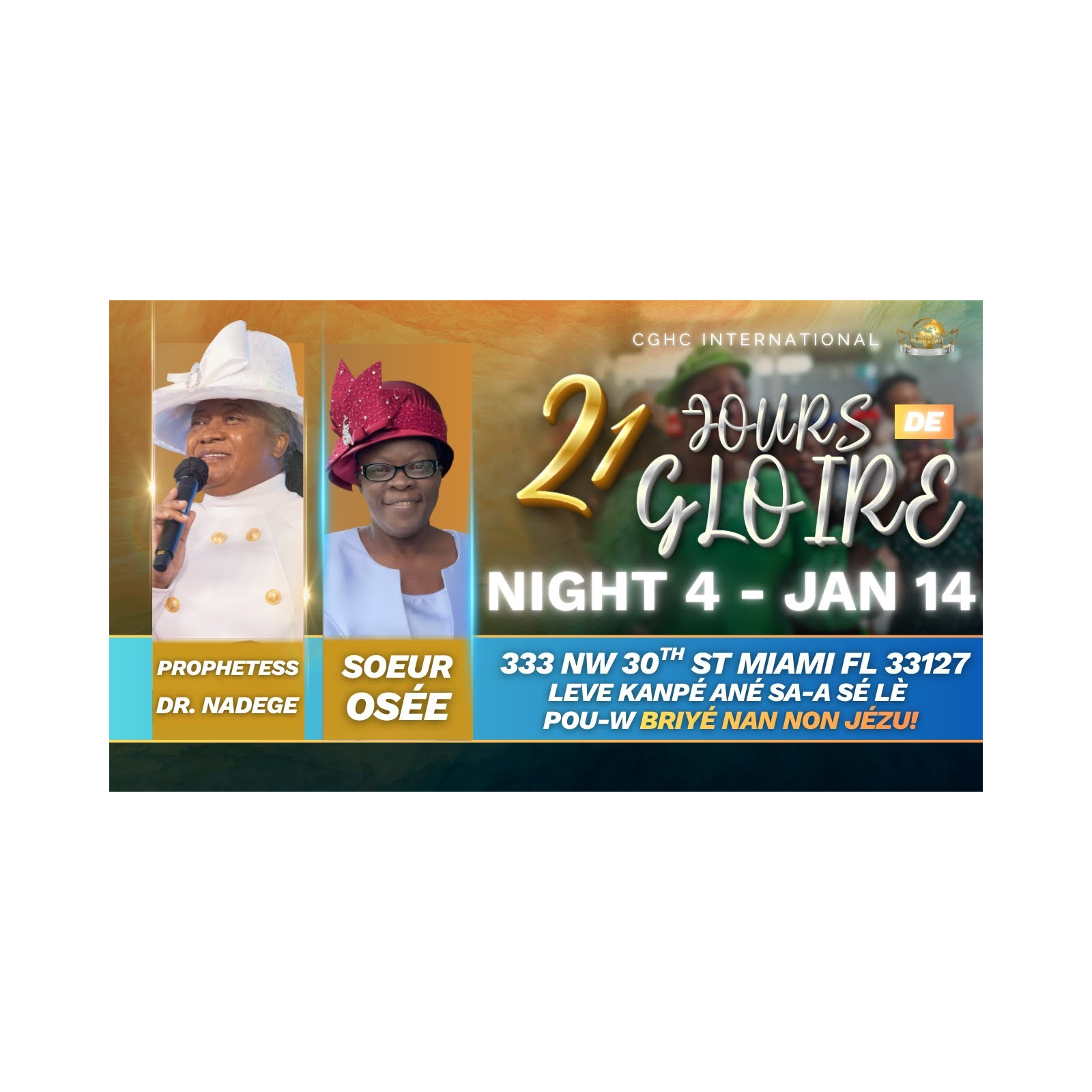 Night 4 | 21 Jours De GLOIRE À L'ÉTERNEL | Dr. Nadege Dutes | EGLISE DE DIEU SAINTETÉ EN CHRIST | 1.14.26