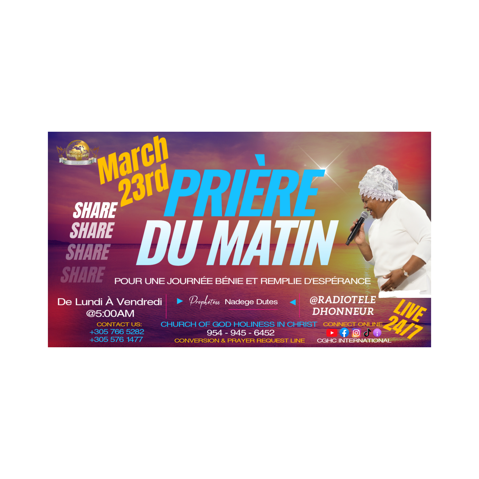 March 23 - PRIÈRE DU MATIN | RADIO TELE D'HONNEUR | POUR UNE JOURNÉE BÉNIE ET REMPLIE D'ESPÉRANCE | CGHC INTERNATIONAL | EGLISE DE DIEU SAINTETÉ EN CHRIST | Prophetesse Dr Nadege Dutes | March 23, 2026