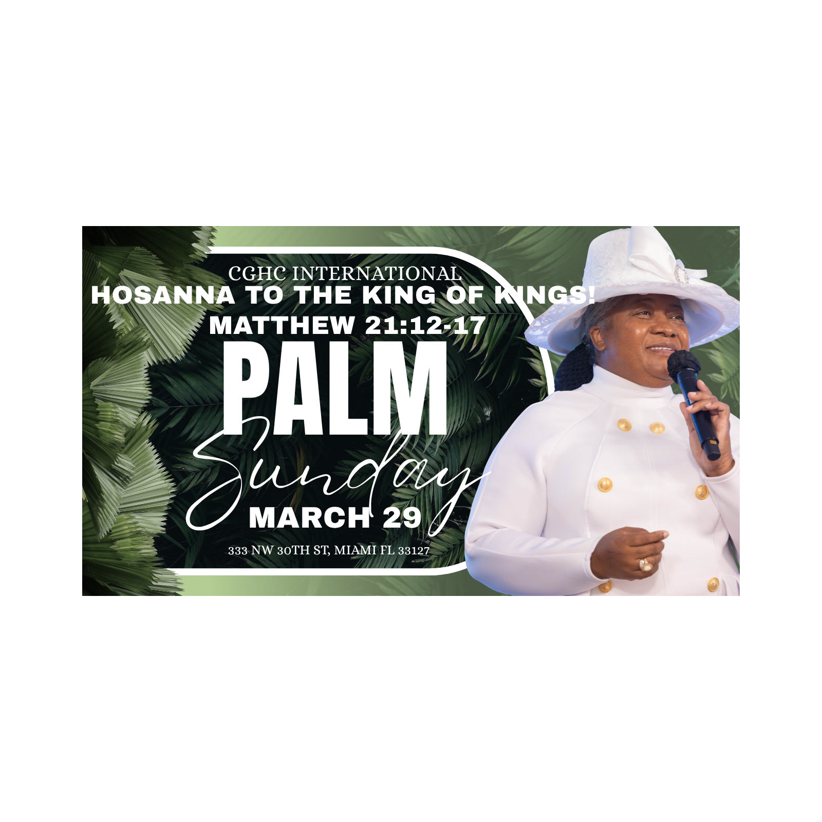 3.29.26 - HOSANNA To THE KING OF Kings! - Matthew 21:12-17| Prophetesse Dr Nadege Dutes | CGHC International | EGLISE DE DIEU SAINTETÉ EN CHRIST | Palm Sunday English Service 3.29.2026