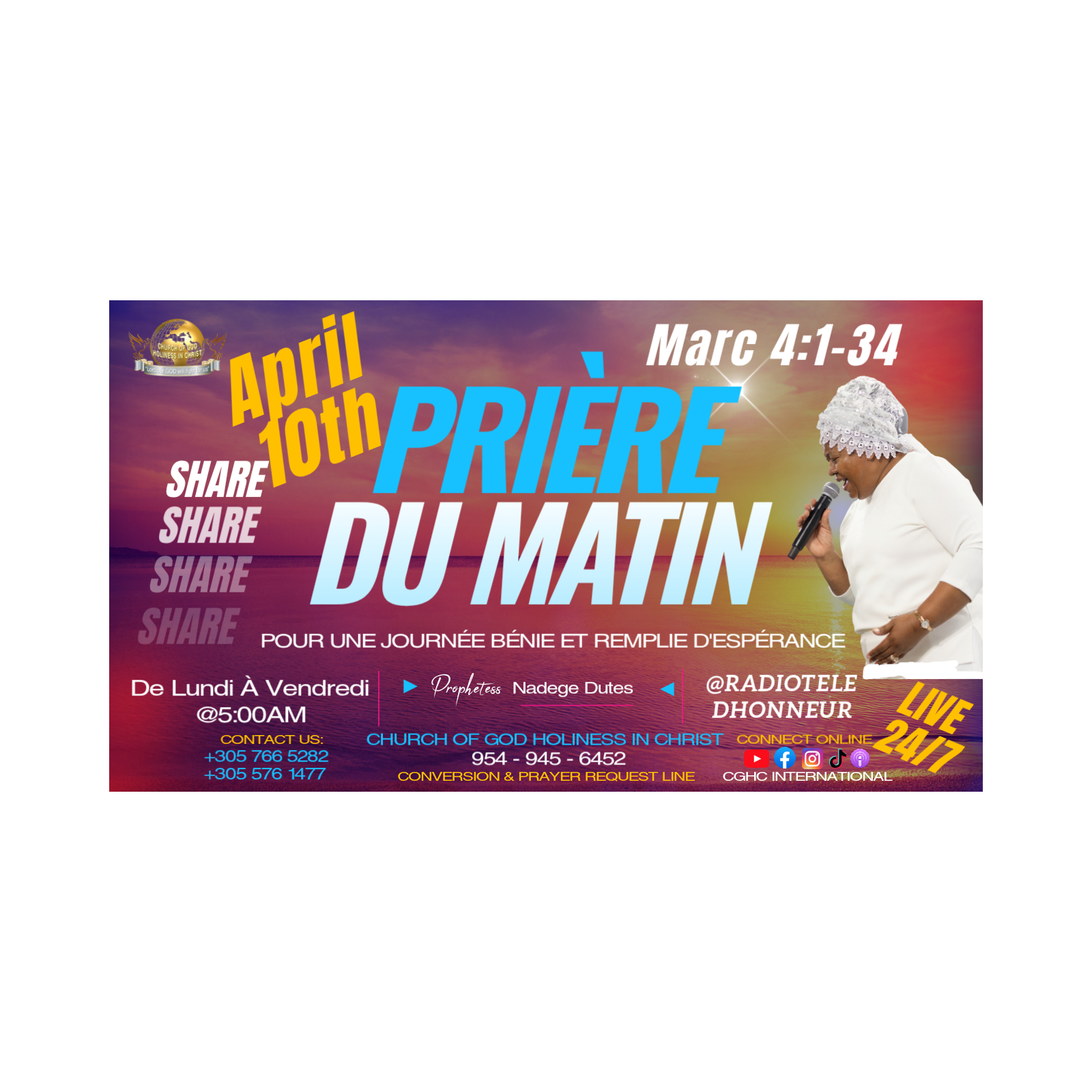 April 10 - Marc 4:1-34 - PRIÈRE DU MATIN | RADIO TELE D'HONNEUR | POUR UNE JOURNÉE BÉNIE ET REMPLIE D'ESPÉRANCE | CGHC INTERNATIONAL | EGLISE DE DIEU SAINTETÉ EN CHRIST | Prophetesse Dr Nadege Dutes | April 10, 2026