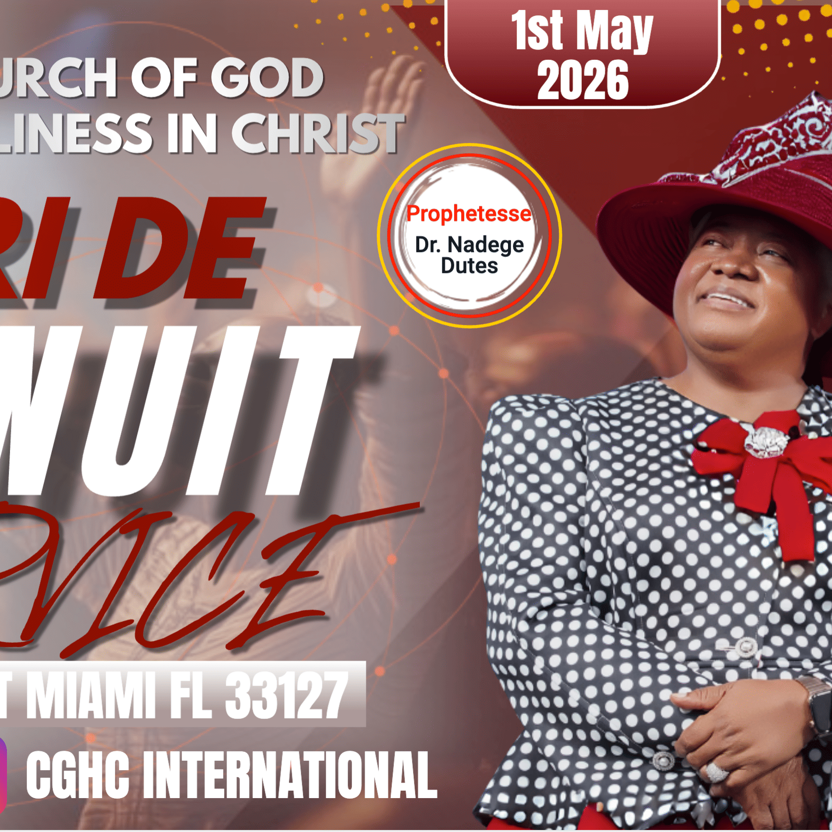 5.1.2026 - Vendredi Cri De Minuit - May 1, 2026 | Prophetesse Dr Nadege Dutes | CGHC International | EGLISE DE DIEU SAINTETÉ EN CHRIST