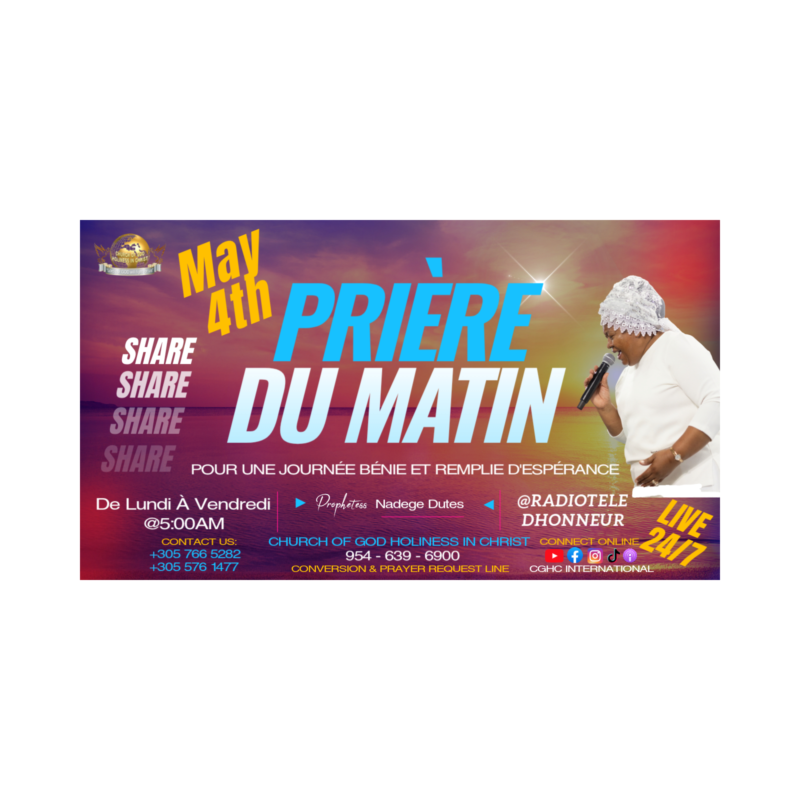 May 4 - PRIÈRE DU MATIN | RADIO TELE D'HONNEUR | POUR UNE JOURNÉE BÉNIE ET REMPLIE D'ESPÉRANCE | CGHC INTERNATIONAL | EGLISE DE DIEU SAINTETÉ EN CHRIST | Prophetesse Dr Nadege Dutes | May 4, 2026