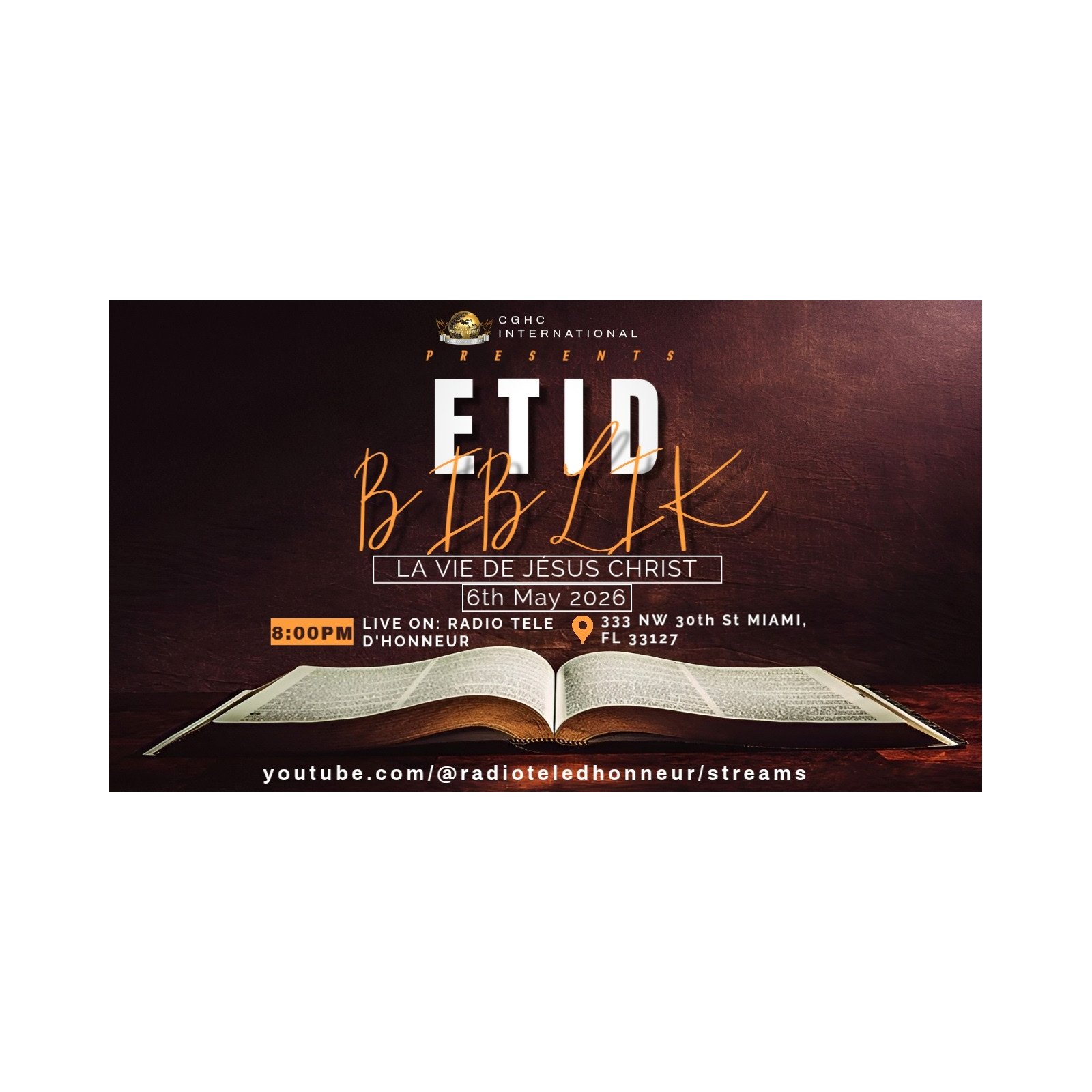 5.6.2026 - LA VIE DE JÉSUS CHRIST! Et SON MINISTÈRE! - BIBLE Study, Étude BIBLIQUE - May 6 | Prophetess Dr. Nadege Dutes | RADIO TELE D'HONNEUR | CGHC INTERNATIONAL | EGLISE DE DIEU SAINTETÉ EN CHRIST | 5.6.2026