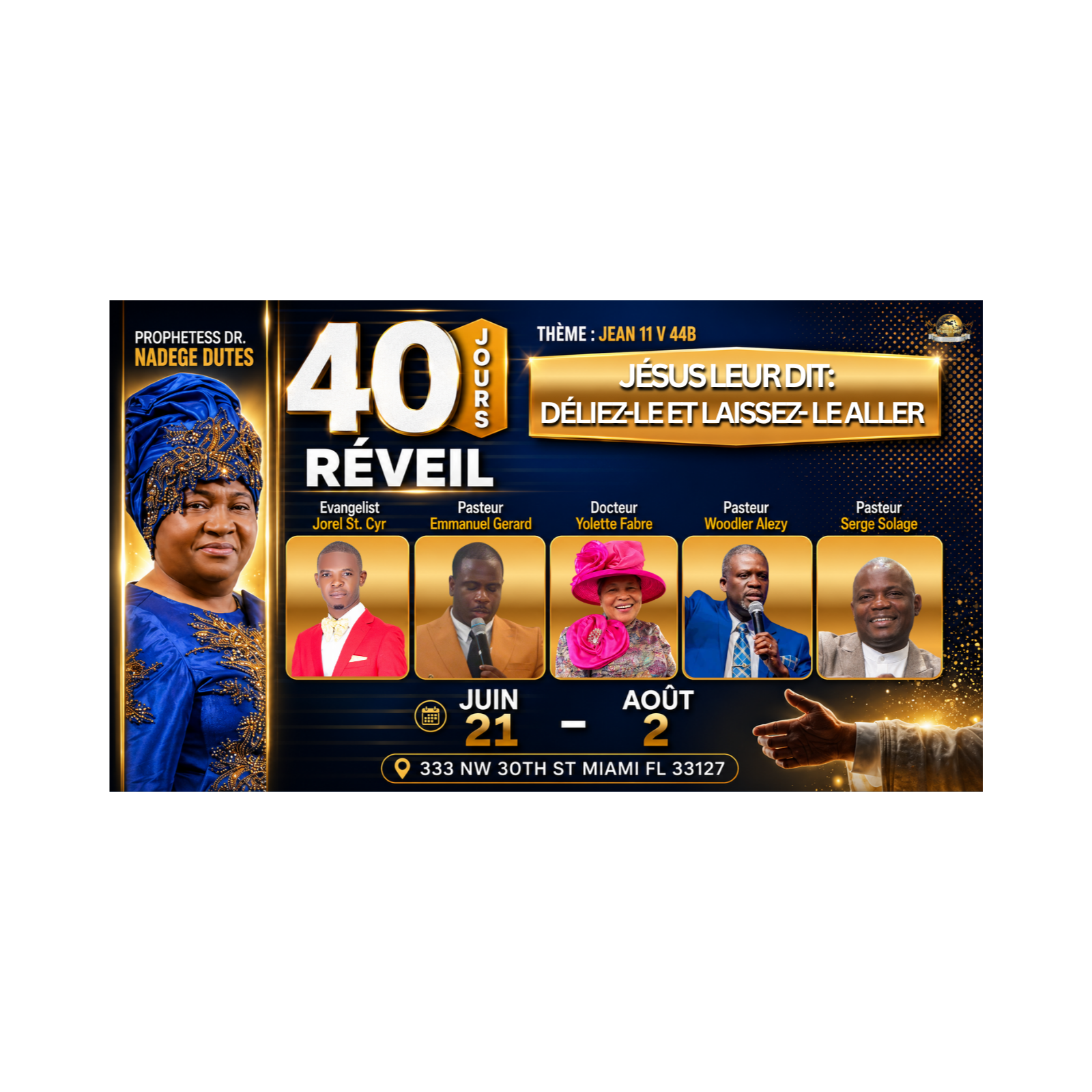 6.28.26 - Day 8 - Woulé Wòch La! - Jean 11:39-46 - 40 Days 2026 | Prophetesse Dr Nadege Dutes | CGHC International | EGLISE DE DIEU SAINTETÉ EN CHRIST | 6.28.2026 Sunday Morning