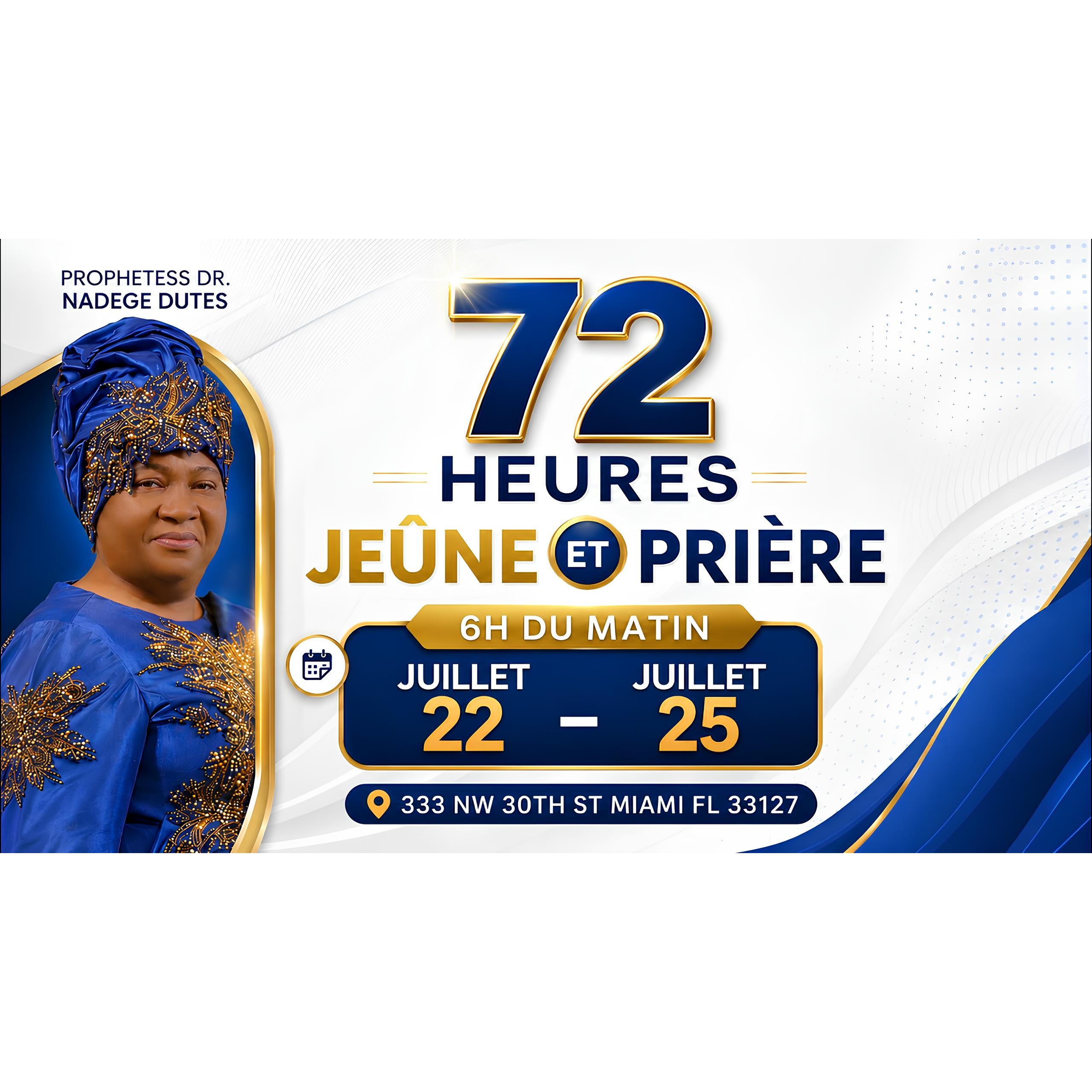 7.23.26 - 72 Hours - Night 33 - 40 Days 2026 | Prophetesse Dr Nadege Dutes | CGHC International | EGLISE DE DIEU SAINTETÉ EN CHRIST | 7.23.2026 Thursday episode artwork