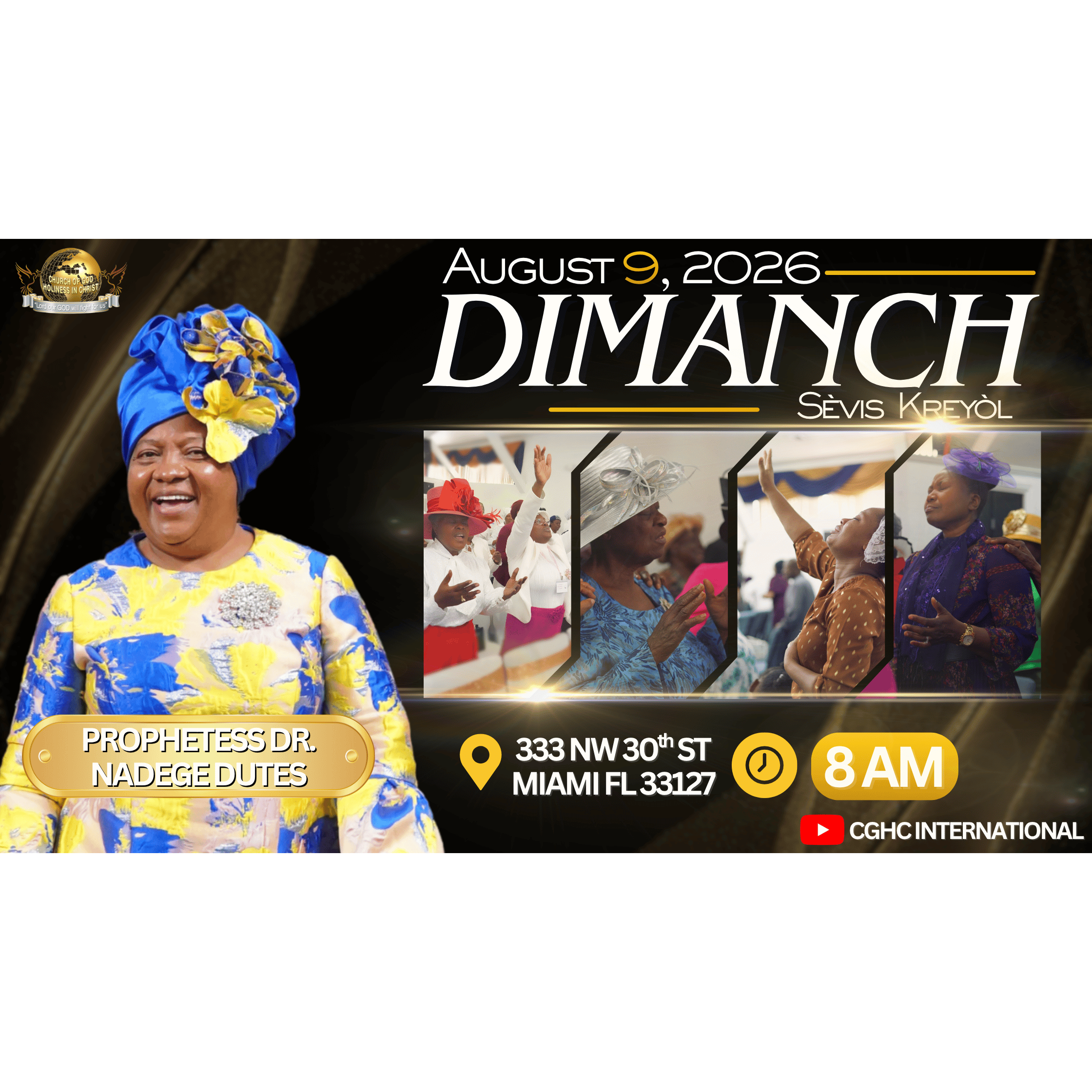 8.9.26 - Sunday Creole - Soeur Katya (W), Pasteur Claudy (W,P)  | Prophetesse Dr Nadege Dutes | CGHC International | EGLISE DE DIEU SAINTETÉ EN CHRIST | Sunday Creole Service 8.9.2026 episode artwork