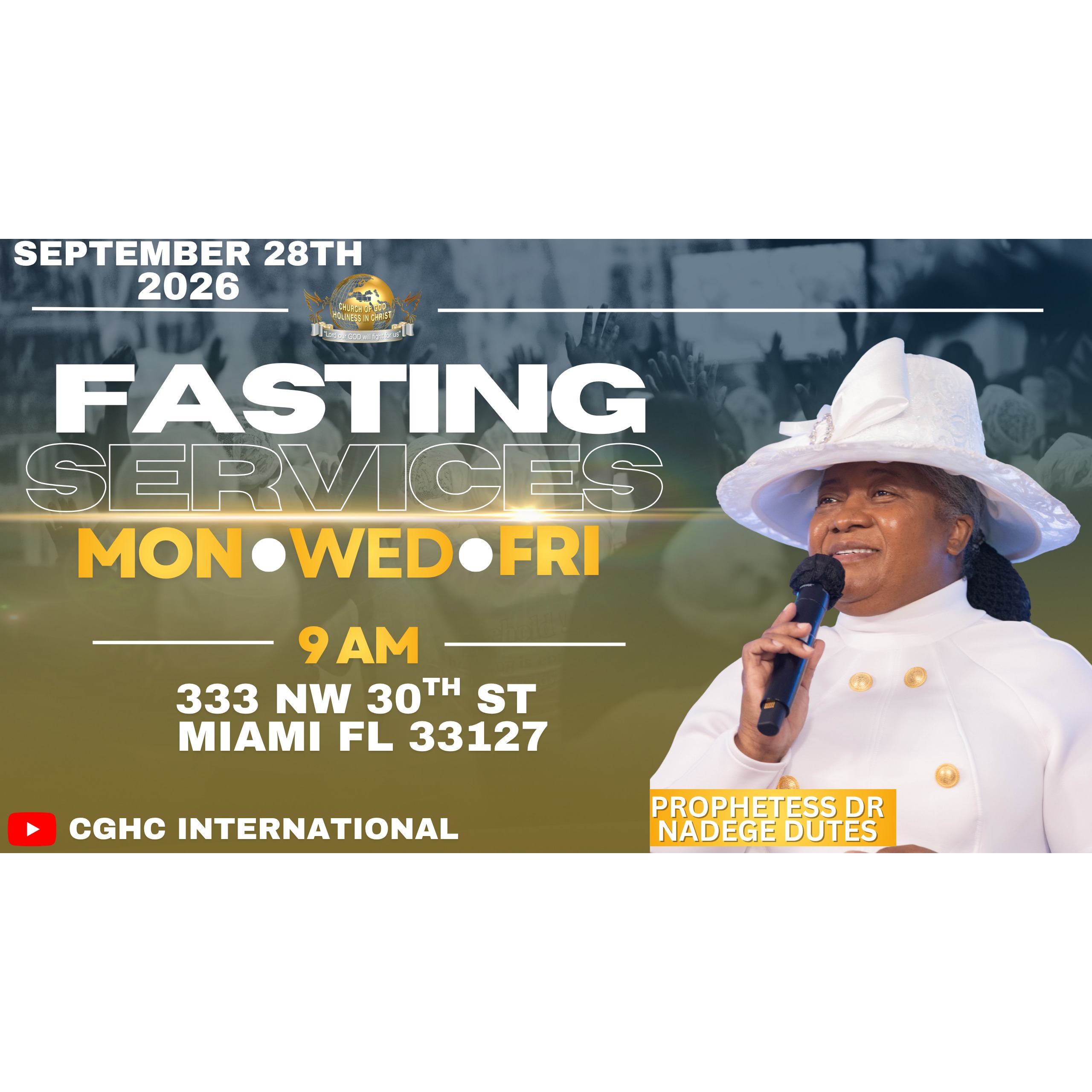 9.28.2026 - Lundi Journée de Jeûne - September 28, 2026 | Prophetesse Dr Nadege Dutes | CGHC International | EGLISE DE DIEU SAINTETÉ EN CHRIST episode artwork