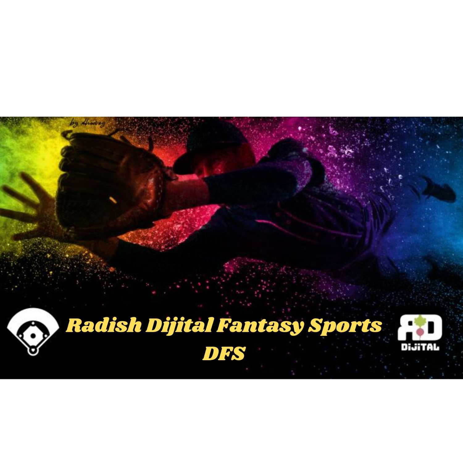 Radish Dijital Fantasy Sports - DFS For The Week Starting August 25 2023