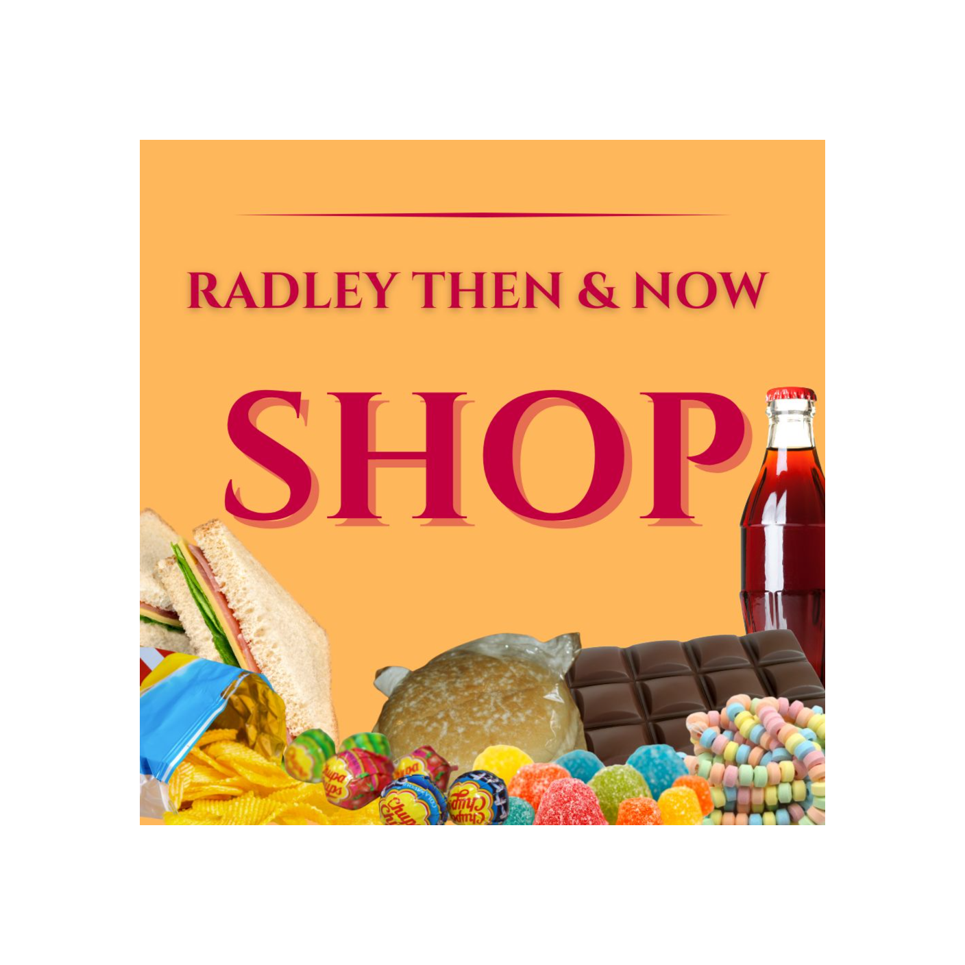 Radley Then & Now