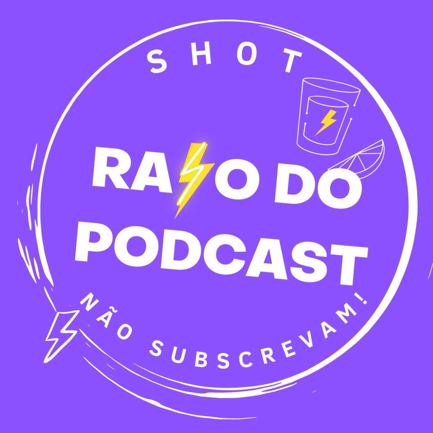 Raio do Podcast