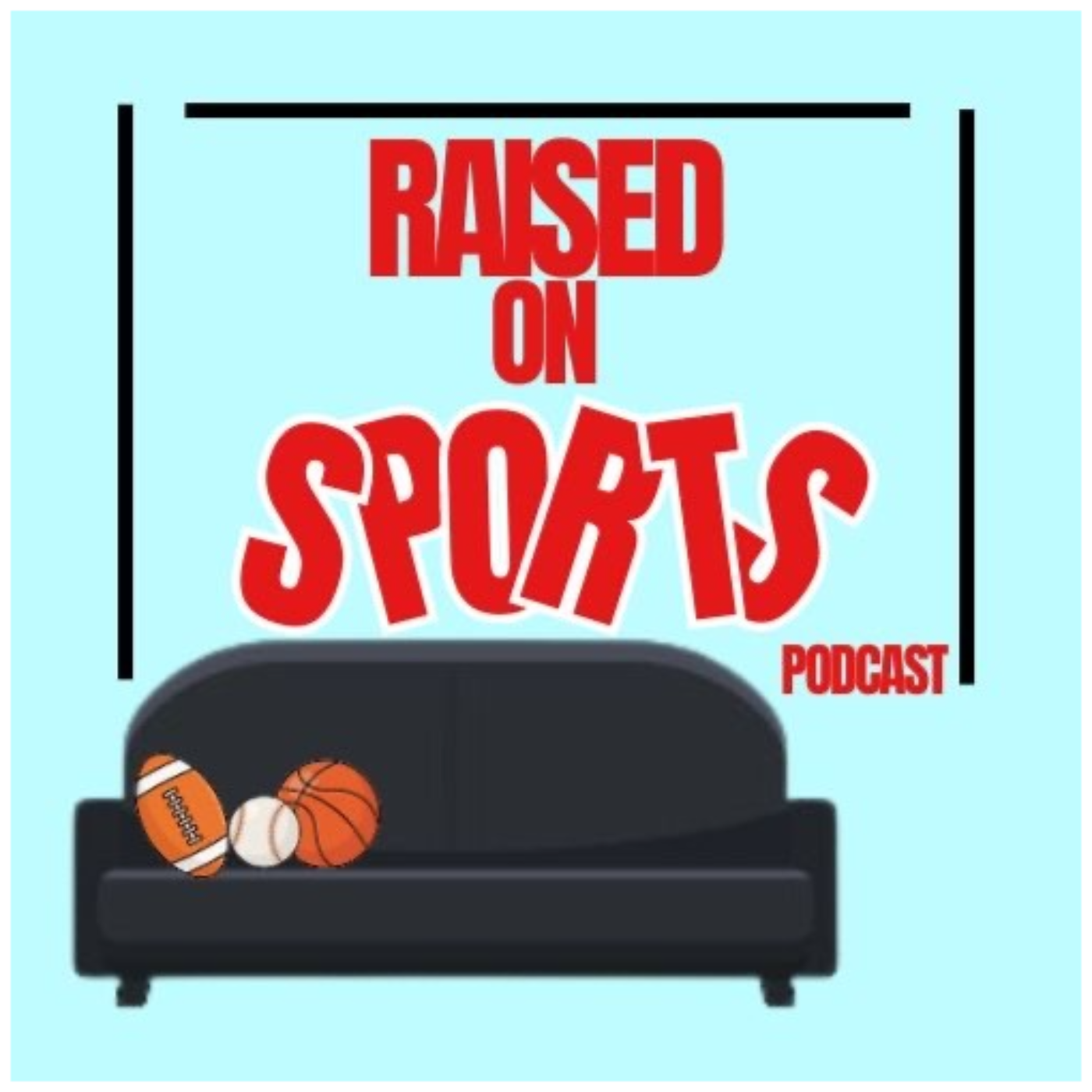 Raised On Sports