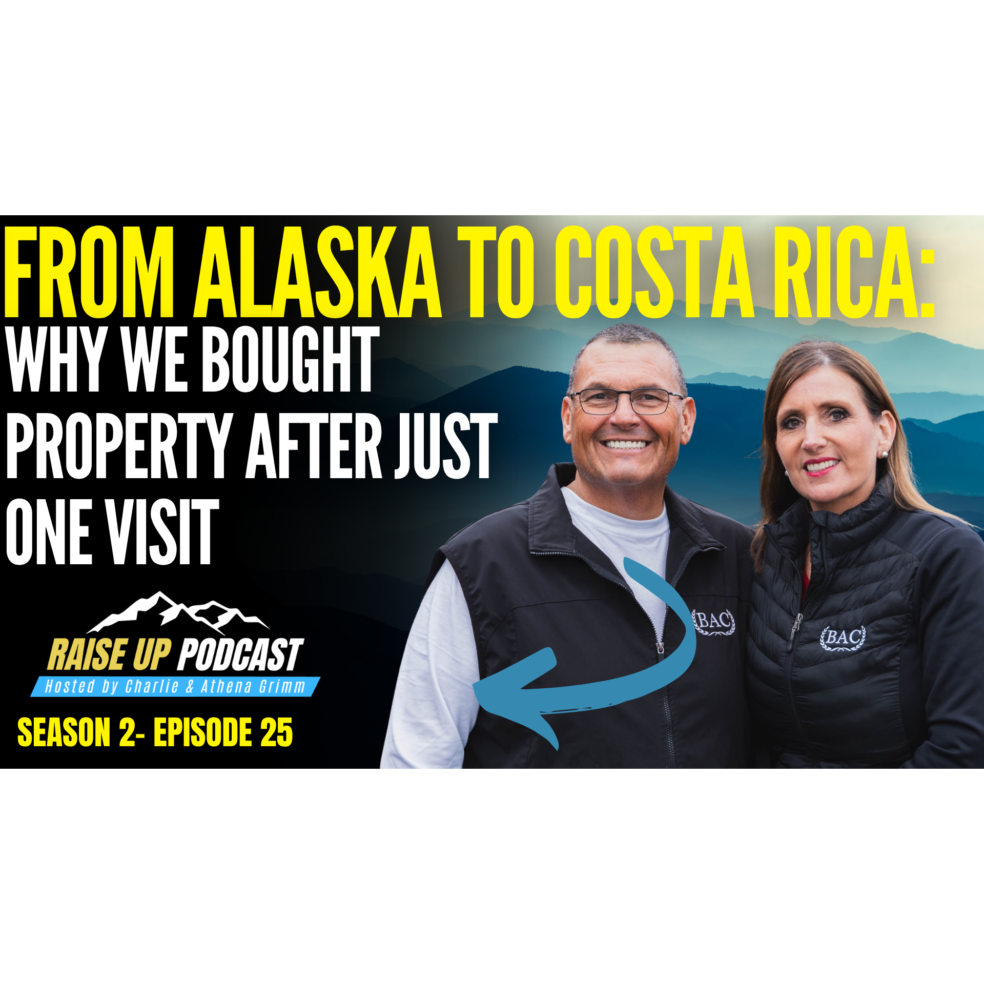 From Alaska to Costa Rica: Why We Bought Property After Just One Visit episode artwork