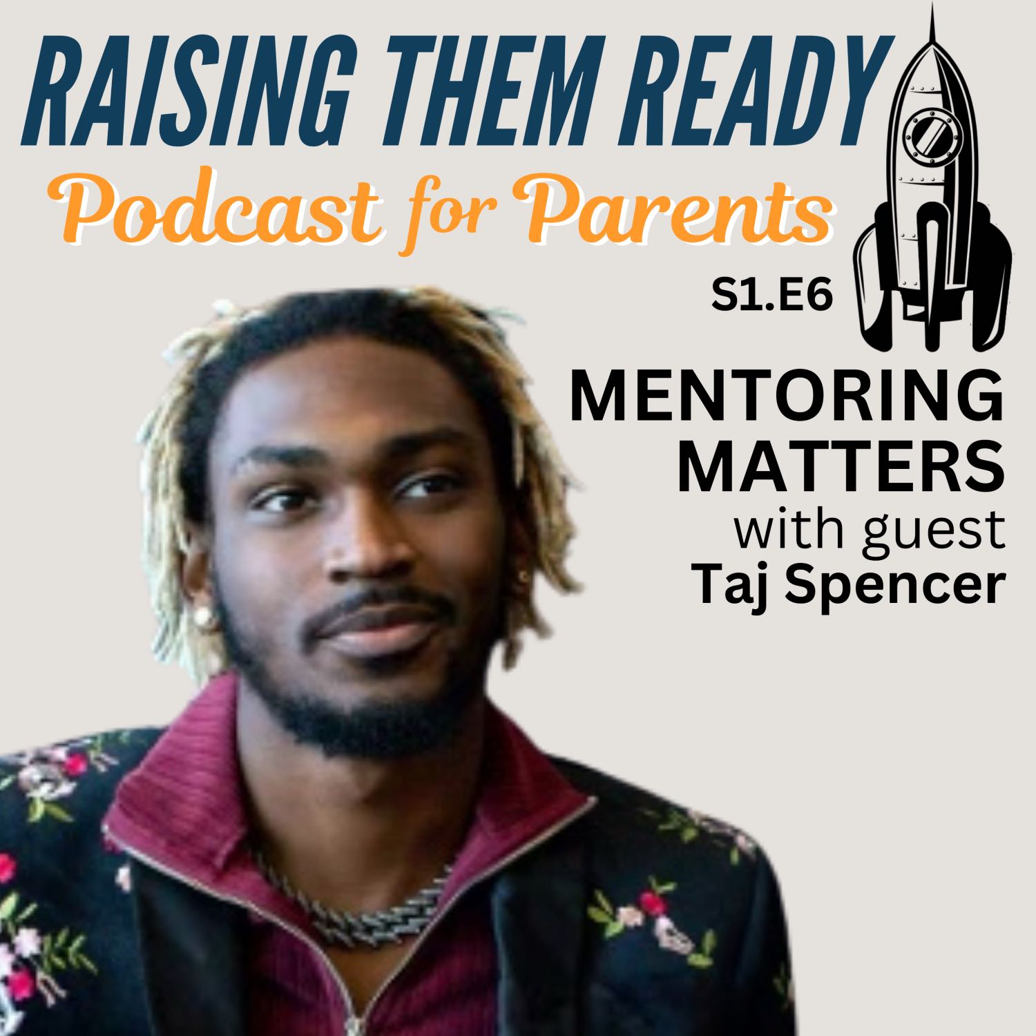 Mentoring Matters, with guest Taj Spencer