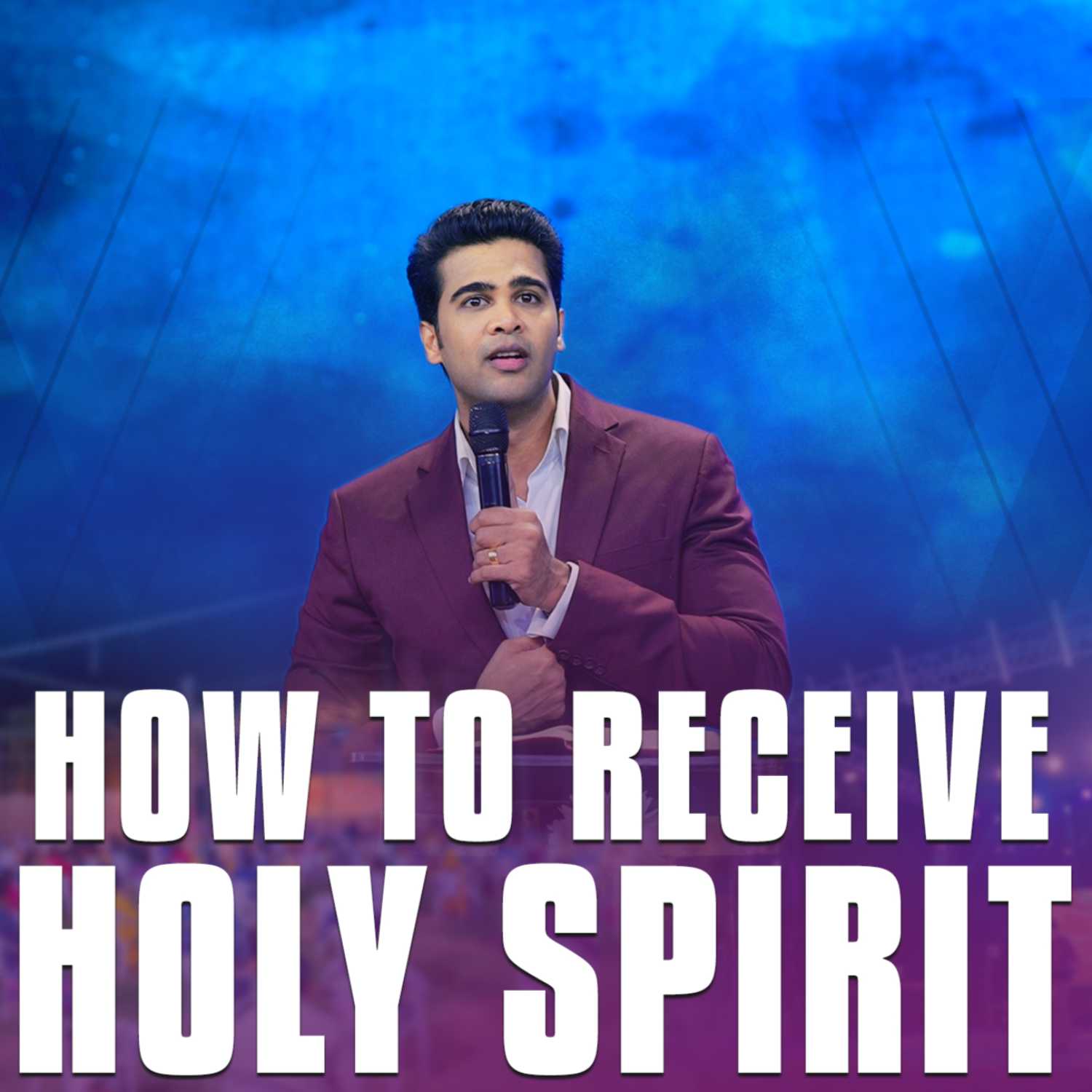 How to Receive Holy Spirit