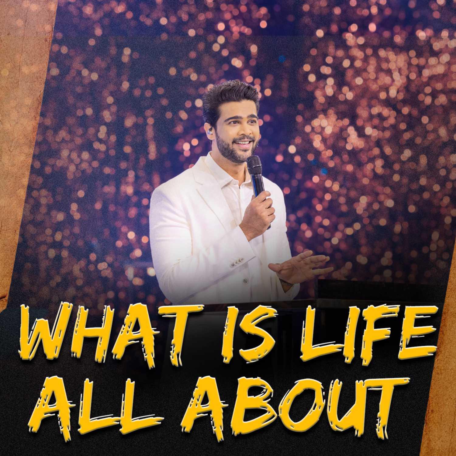 What is life all about 