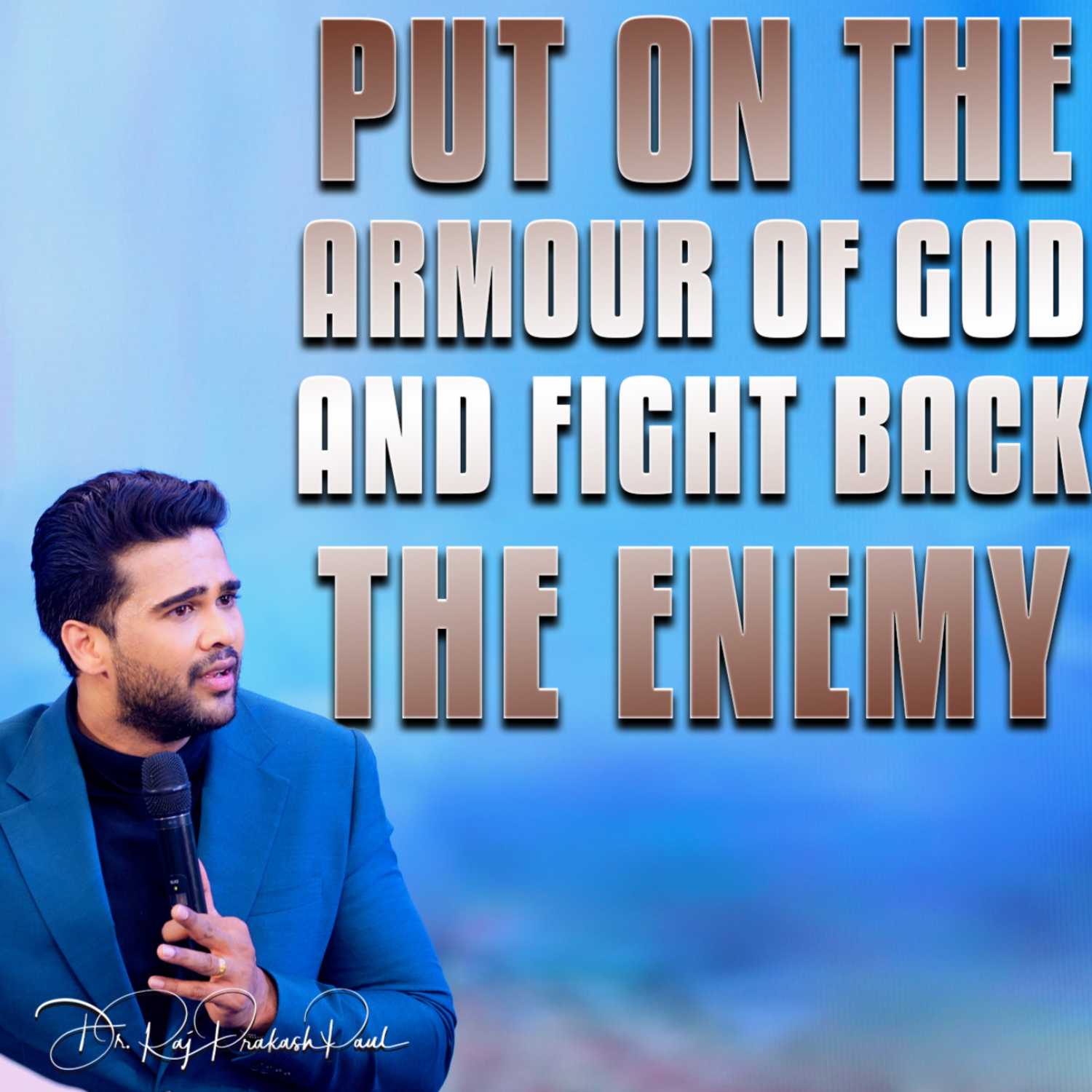 Put on the armour of GOD and fight back the enemy..! || Spiritual Warfare-1