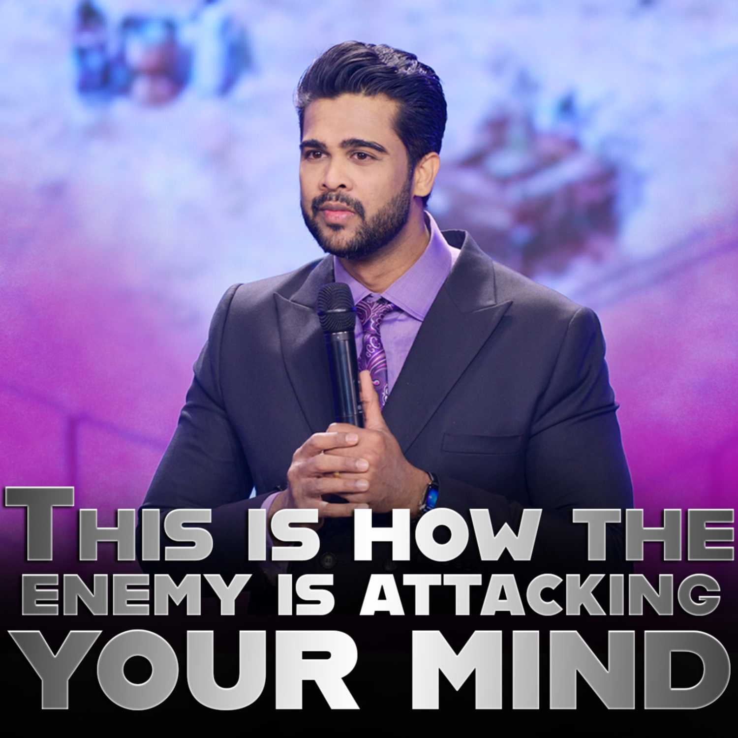 This is how the Enemy is attacking your mind || Spiritual Warfare-6